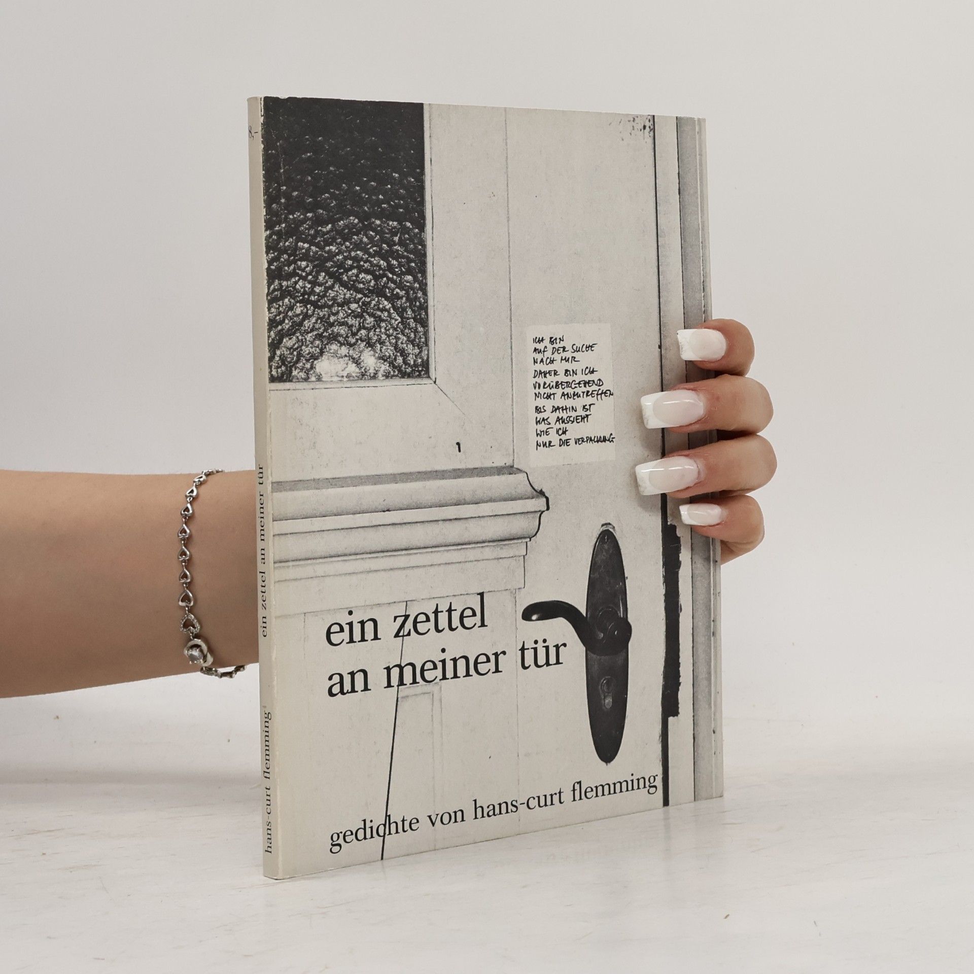 Hans-Curt Flemming Ein Zettel an meiner Tür