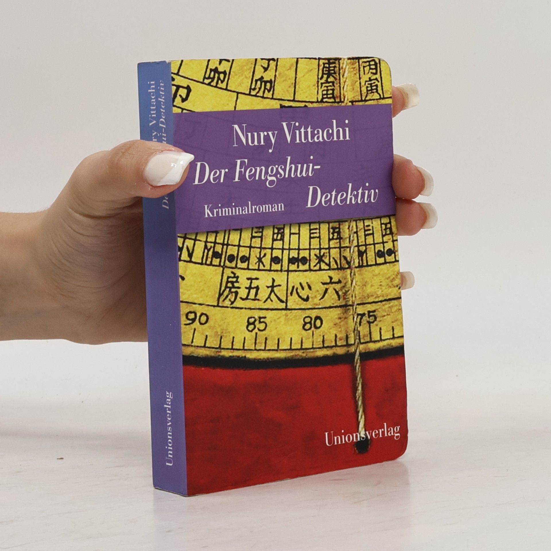 Nury Vittachi Der Fengshui-Detektiv