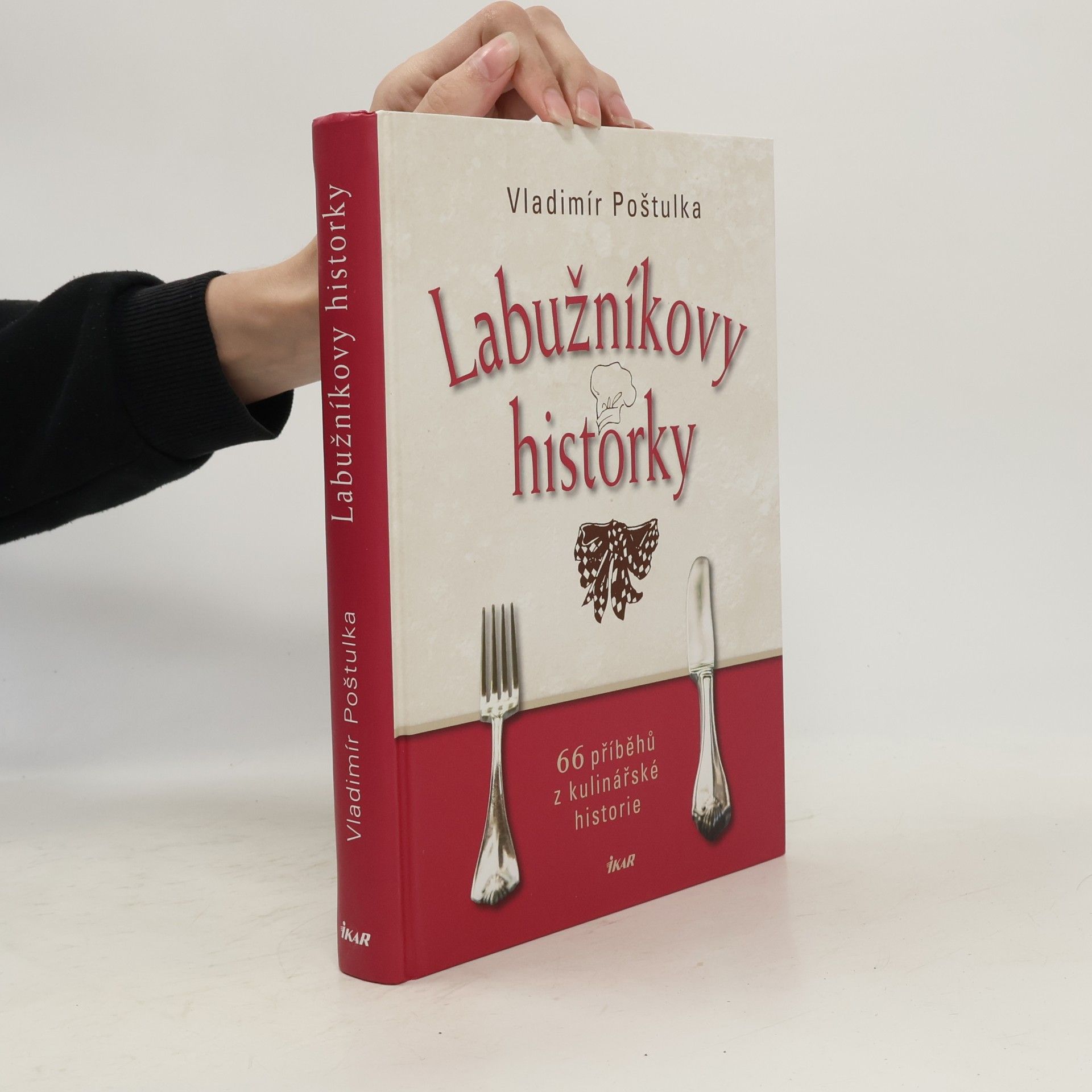 Helena Dubová Labužníkovy historky : 66 příběhů z kulinářské historie
