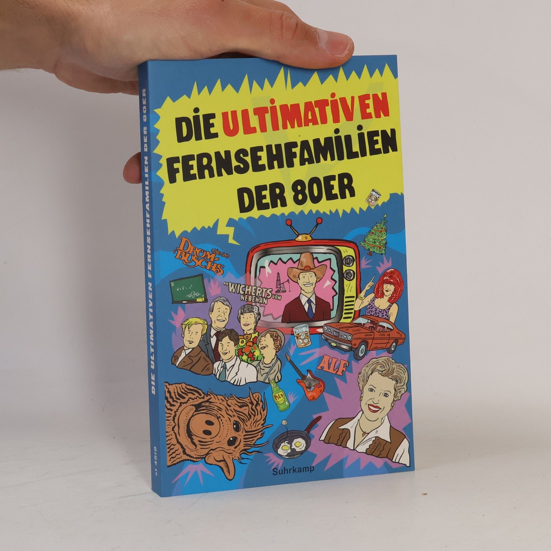 Niklas Hofmann Die ultimativen Fernsehfamilien der Achtziger