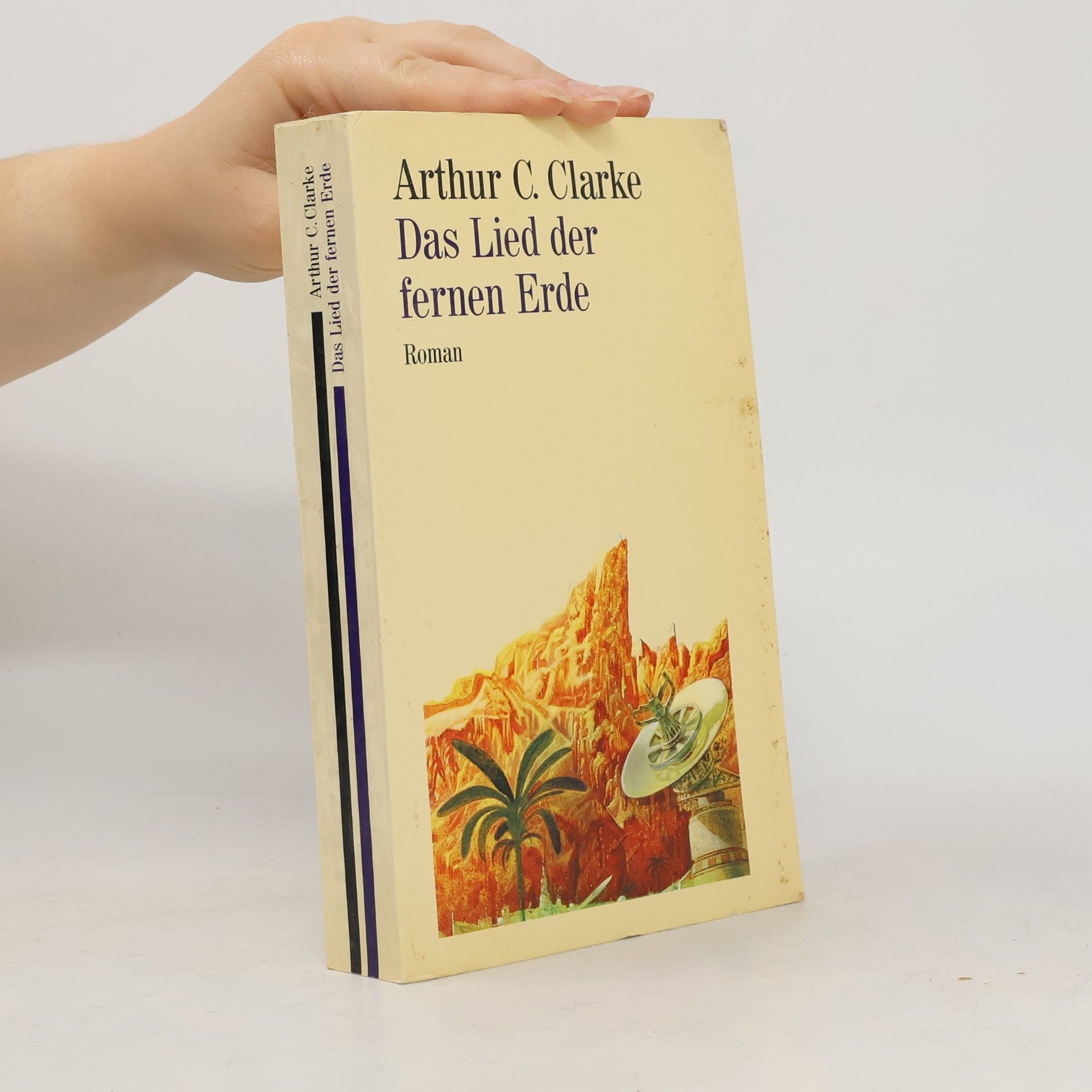 Arthur C. Clarke Das Lied der fernen Erde