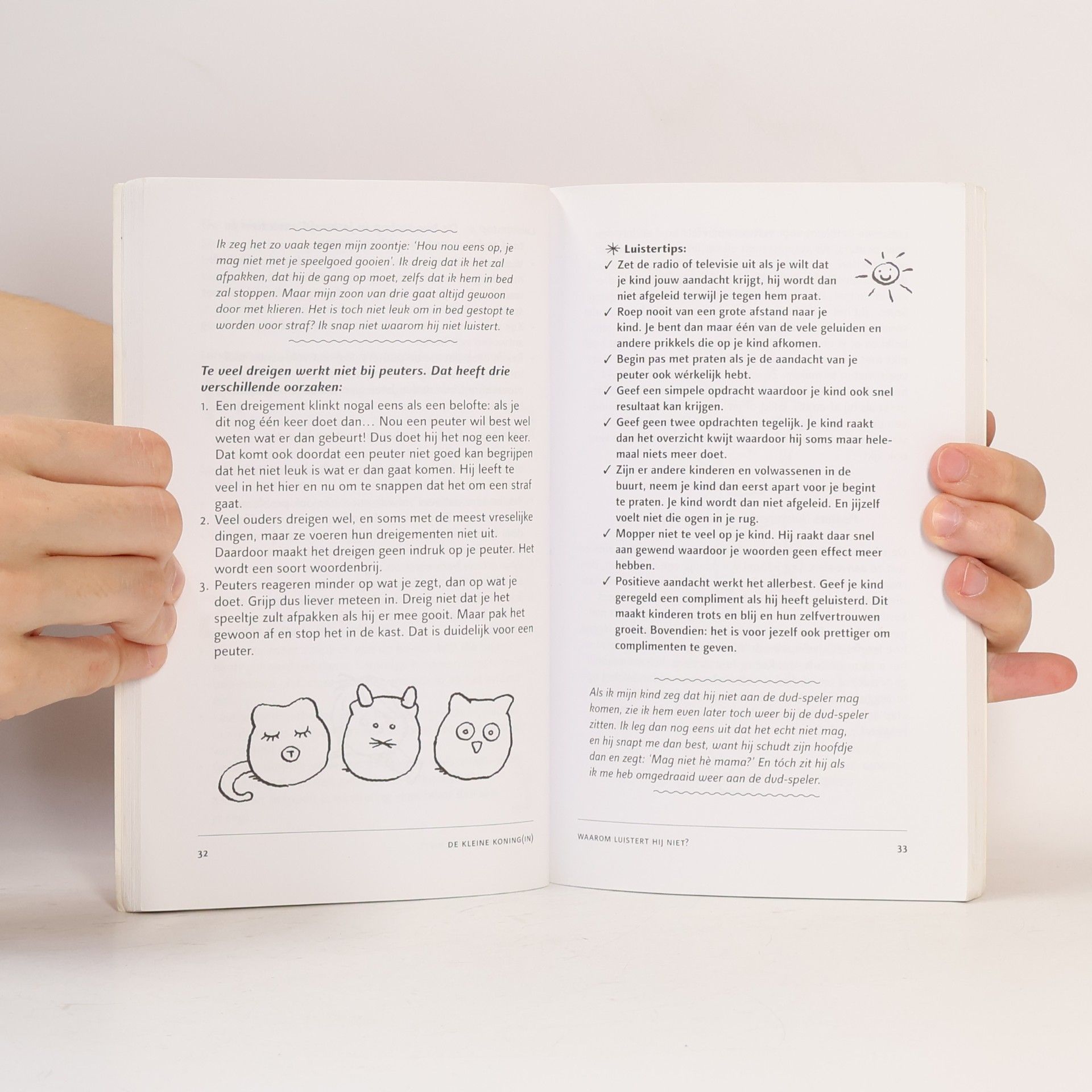 José Sagasser De kleine koning(in): do's en dont's tijdens de peuterpuberteit