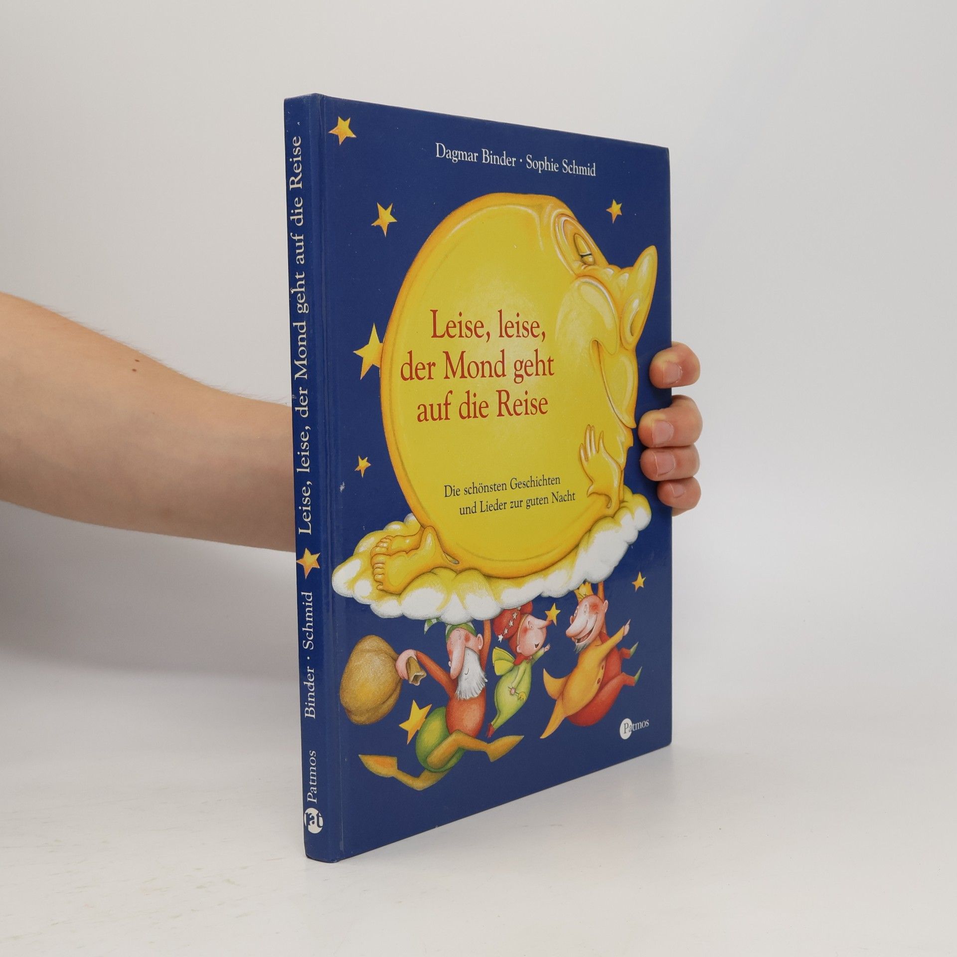Dagmar Binder Leise, leise, der Mond geht auf die Reise
