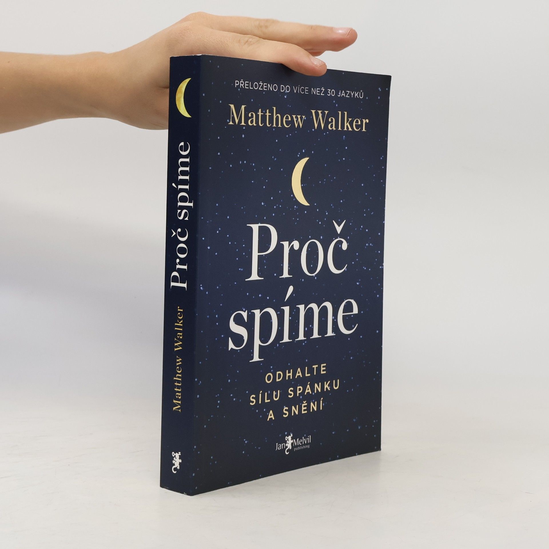 Matthew Walker Proč spíme
