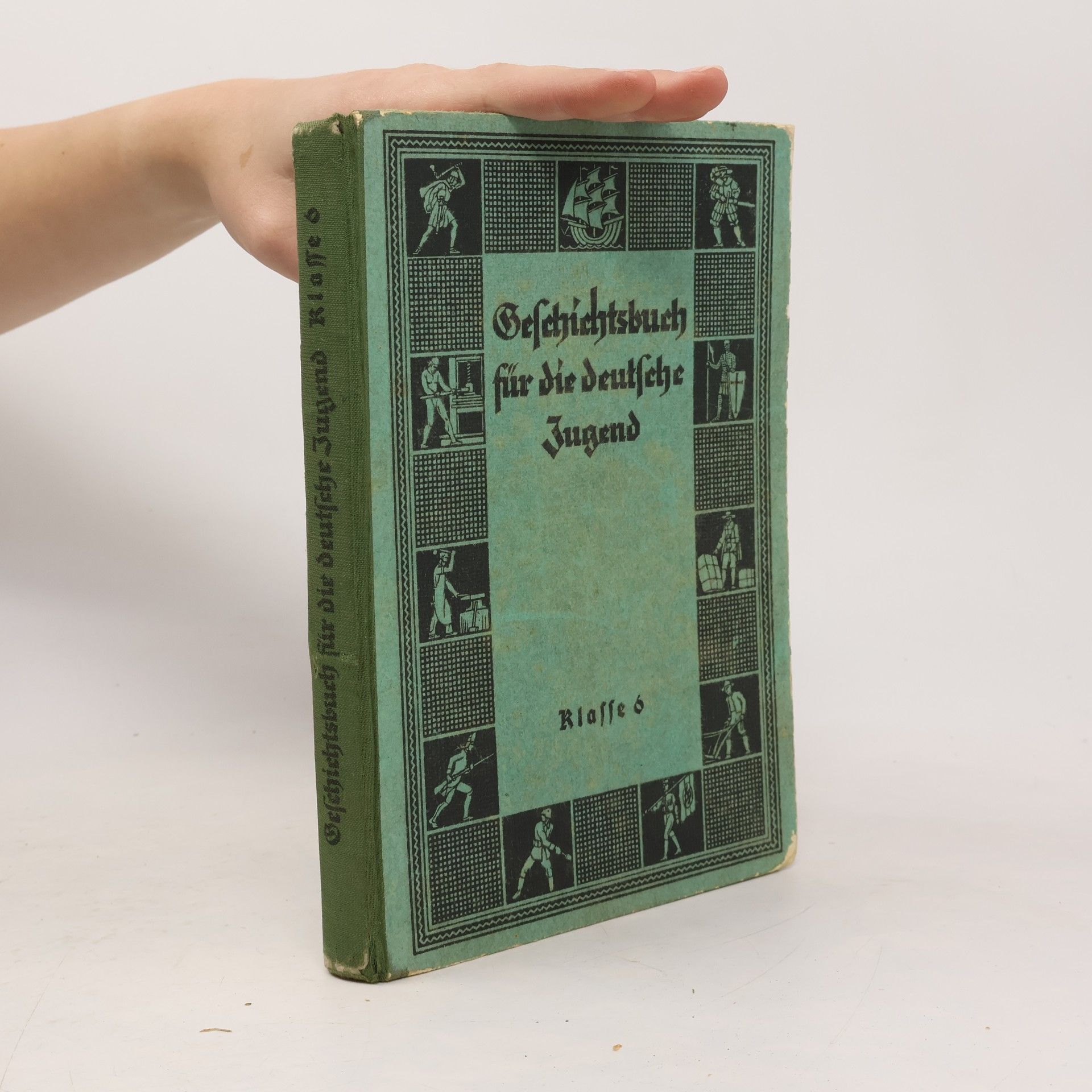 Geschichtsbuch für die deutsche Jugend. Klasse 6
