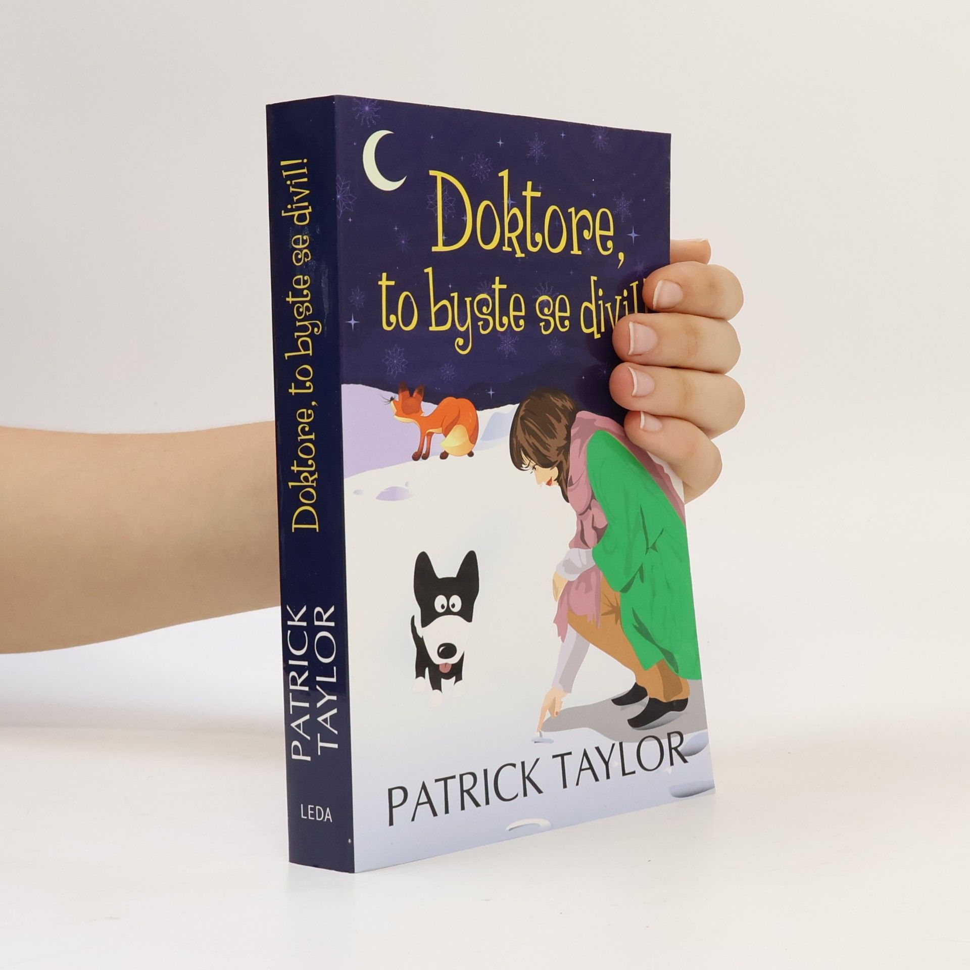 Patrick Taylor Doktore, to byste se divil!