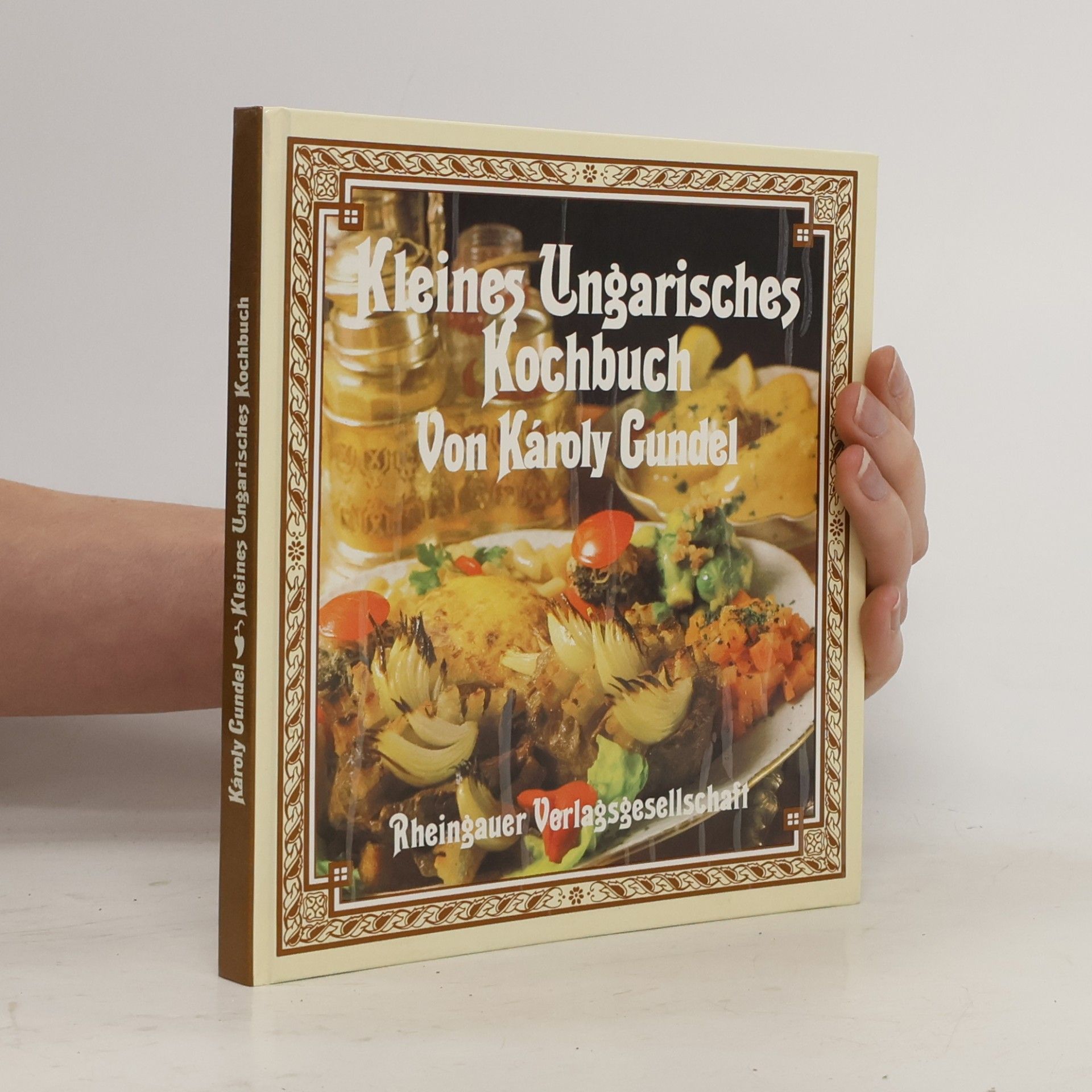 Károly Gundel Kleines ungarisches Kochbuch