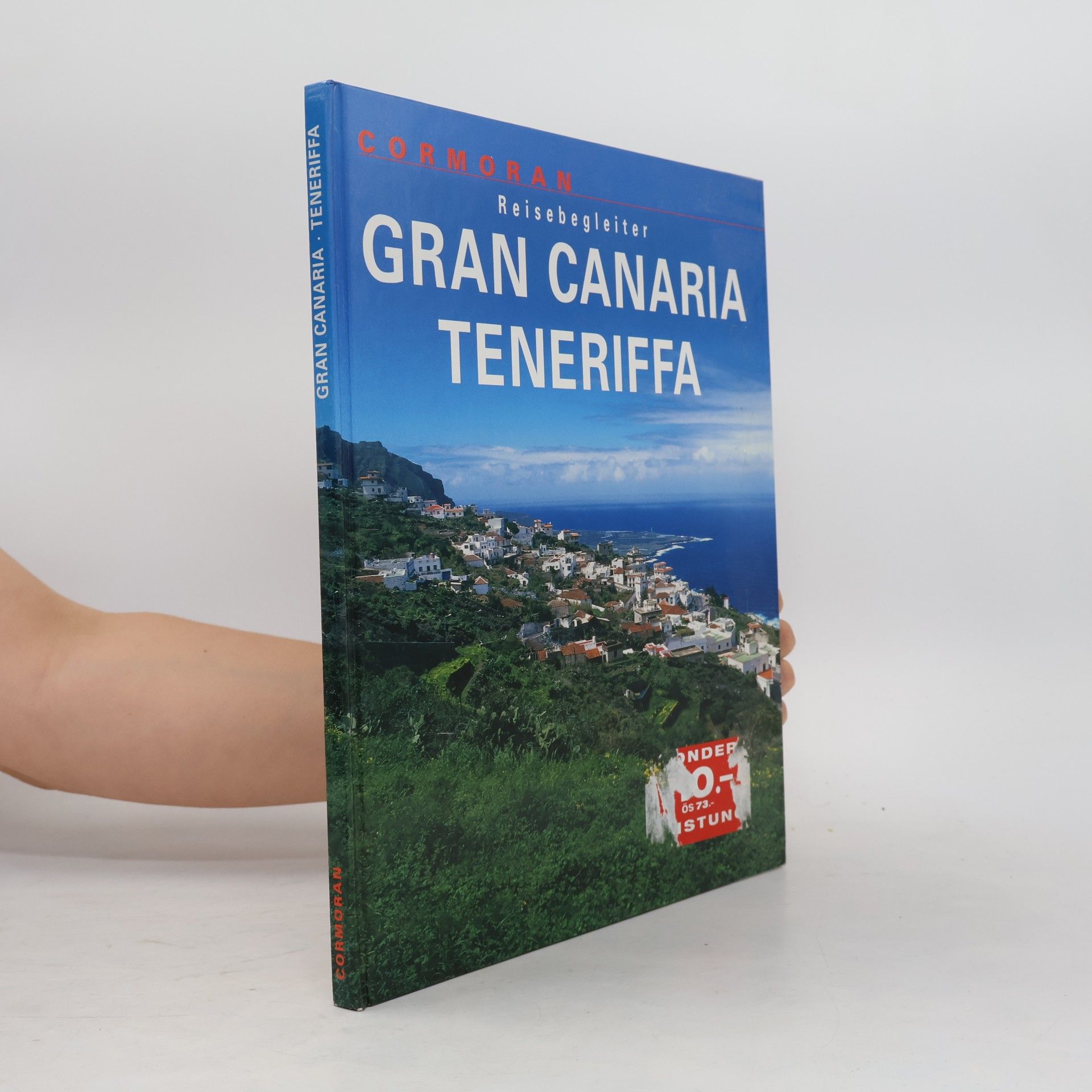 Gran Canaria, Teneriffa