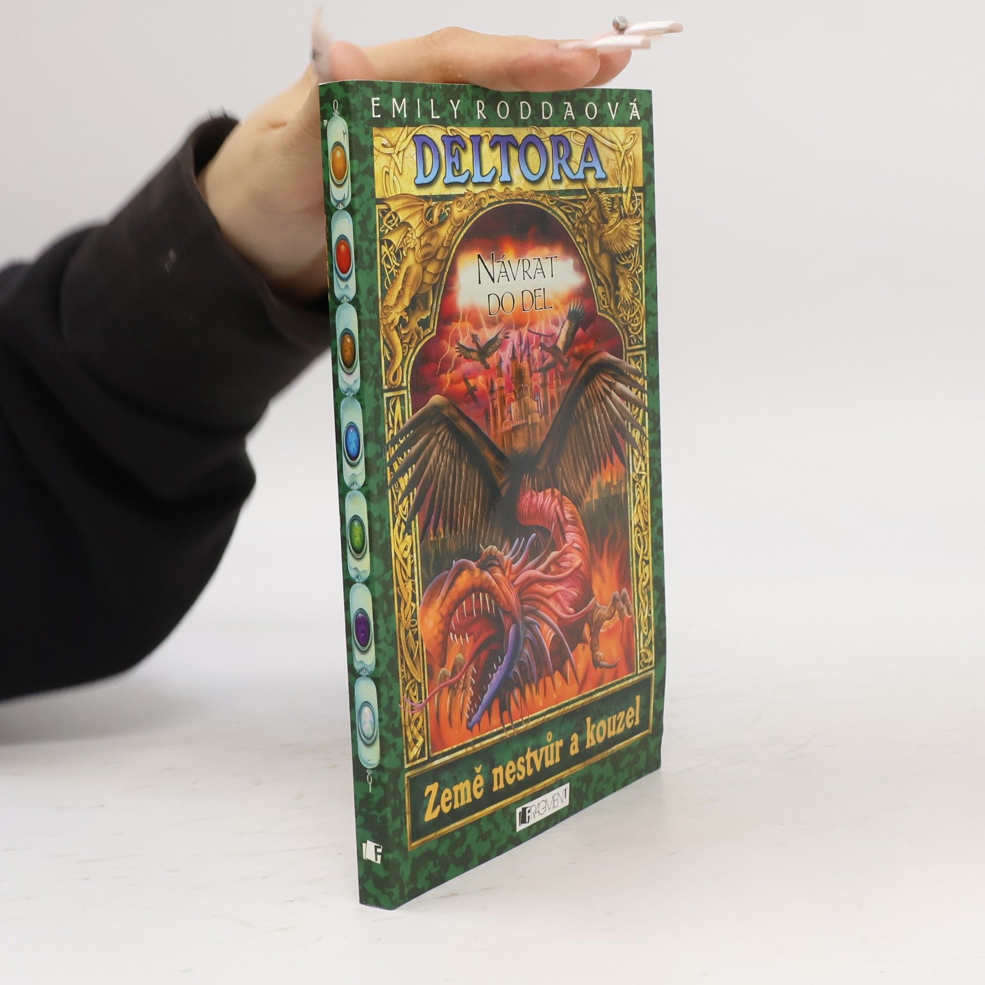 Jennifer Rowe Návrat do Del. Deltora. 8. díl