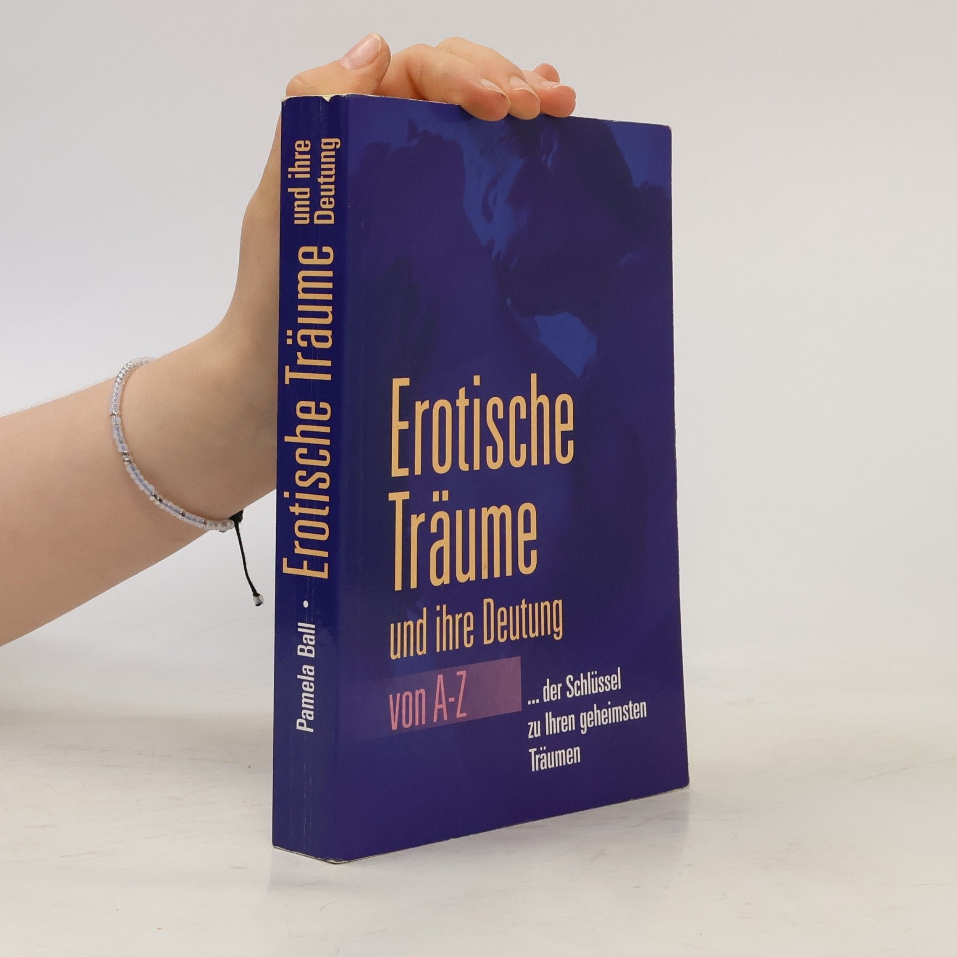 Erotische Träume. Und ihre Deutung
