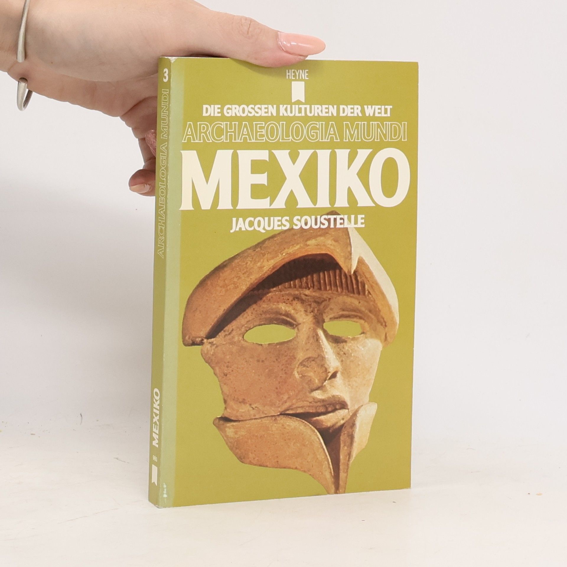 Jacques Soustelle Die Grossen Kulture Archeologia Mundi. Mexiko