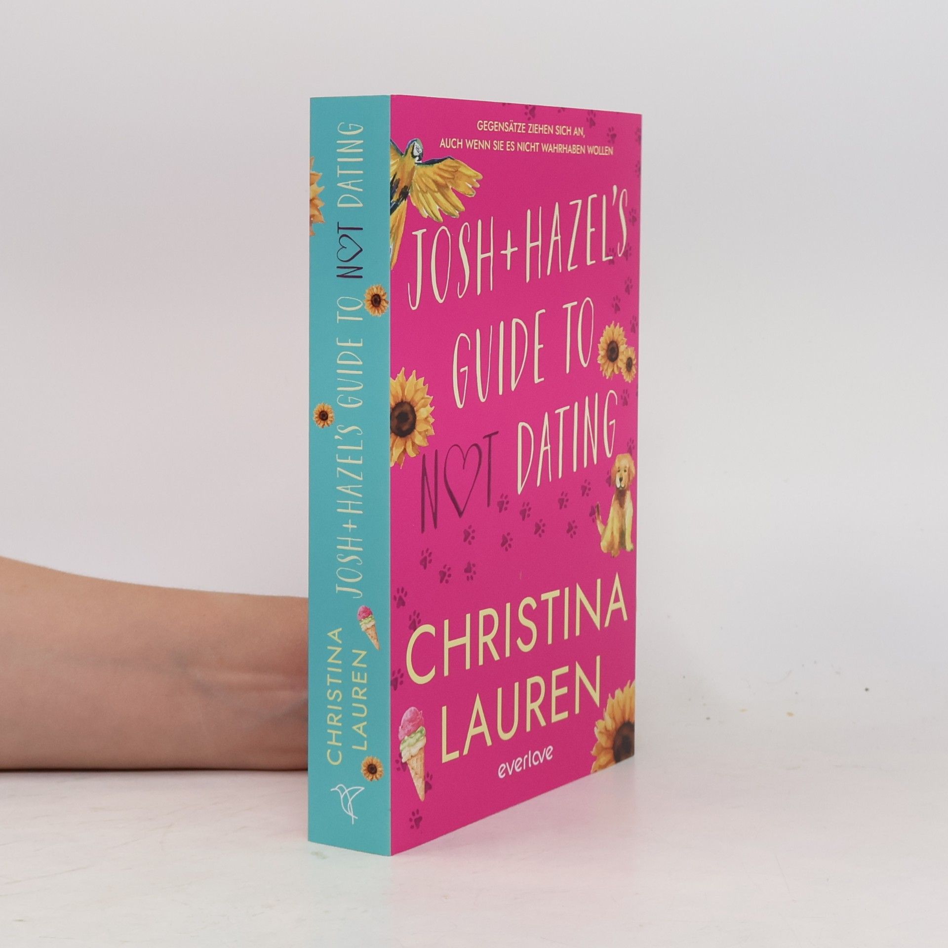 Christina Lauren Josh and Hazel's Guide to Not Dating