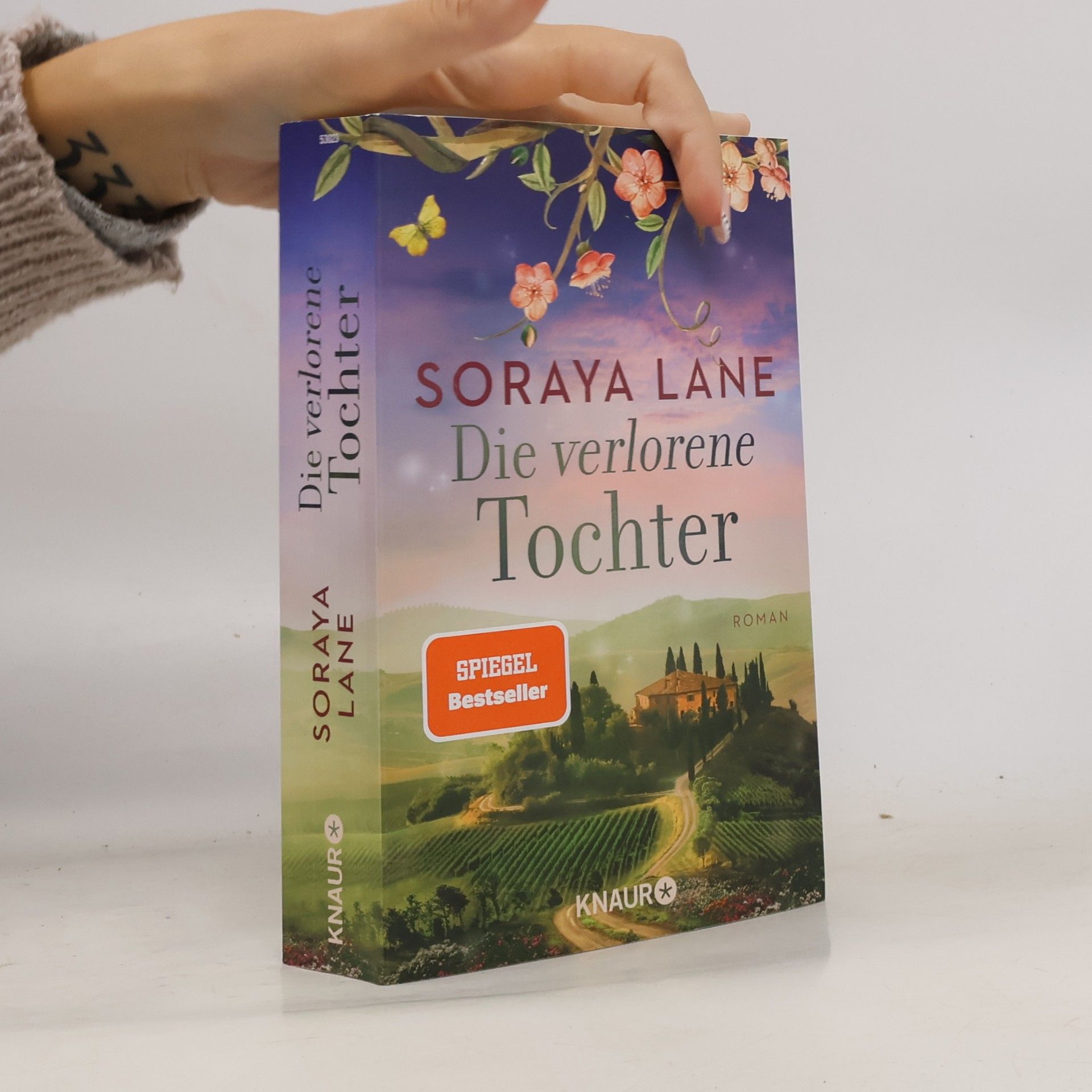 Soraya M. Lane Die verlorene Tochter