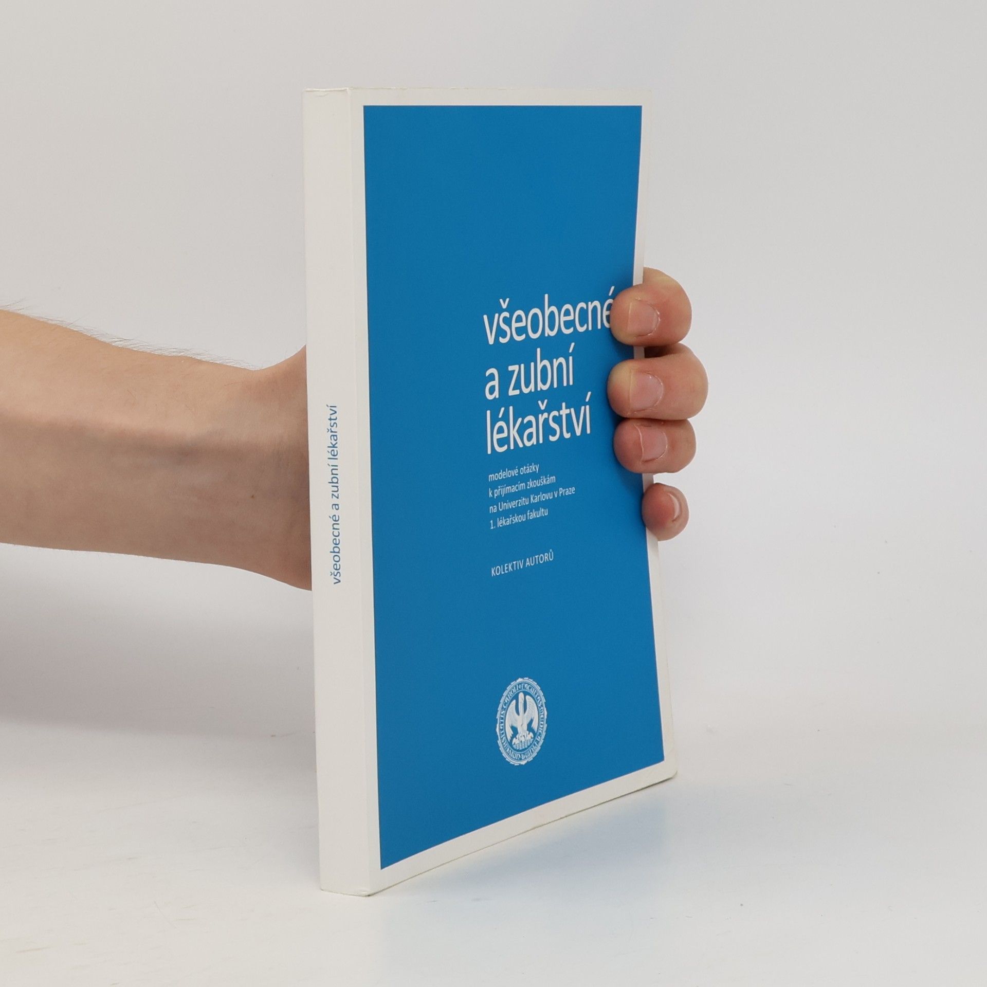 Collectif d'auteurs Všeobecné a zubní lékařství