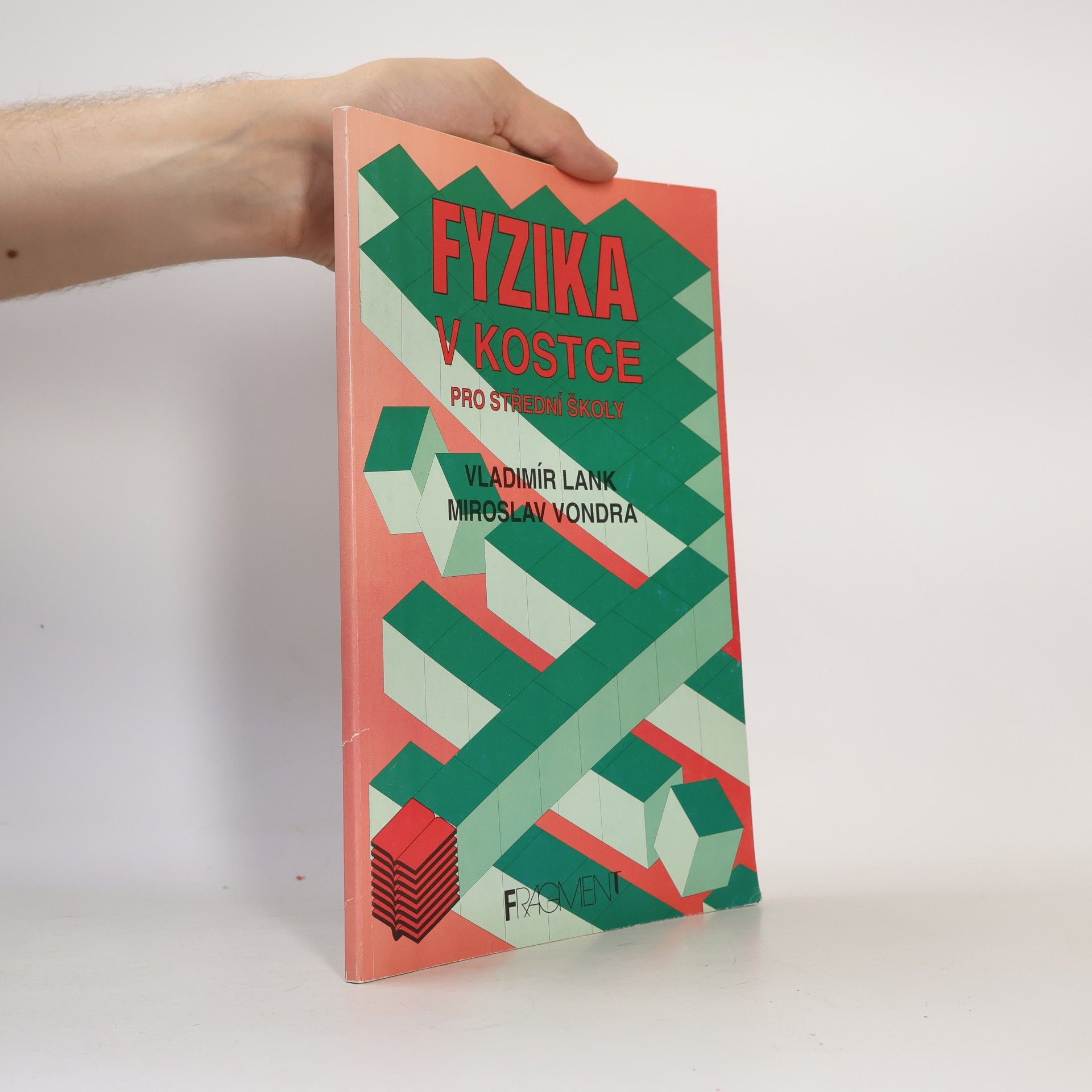 Vladimír Lank Fyzika v kostce