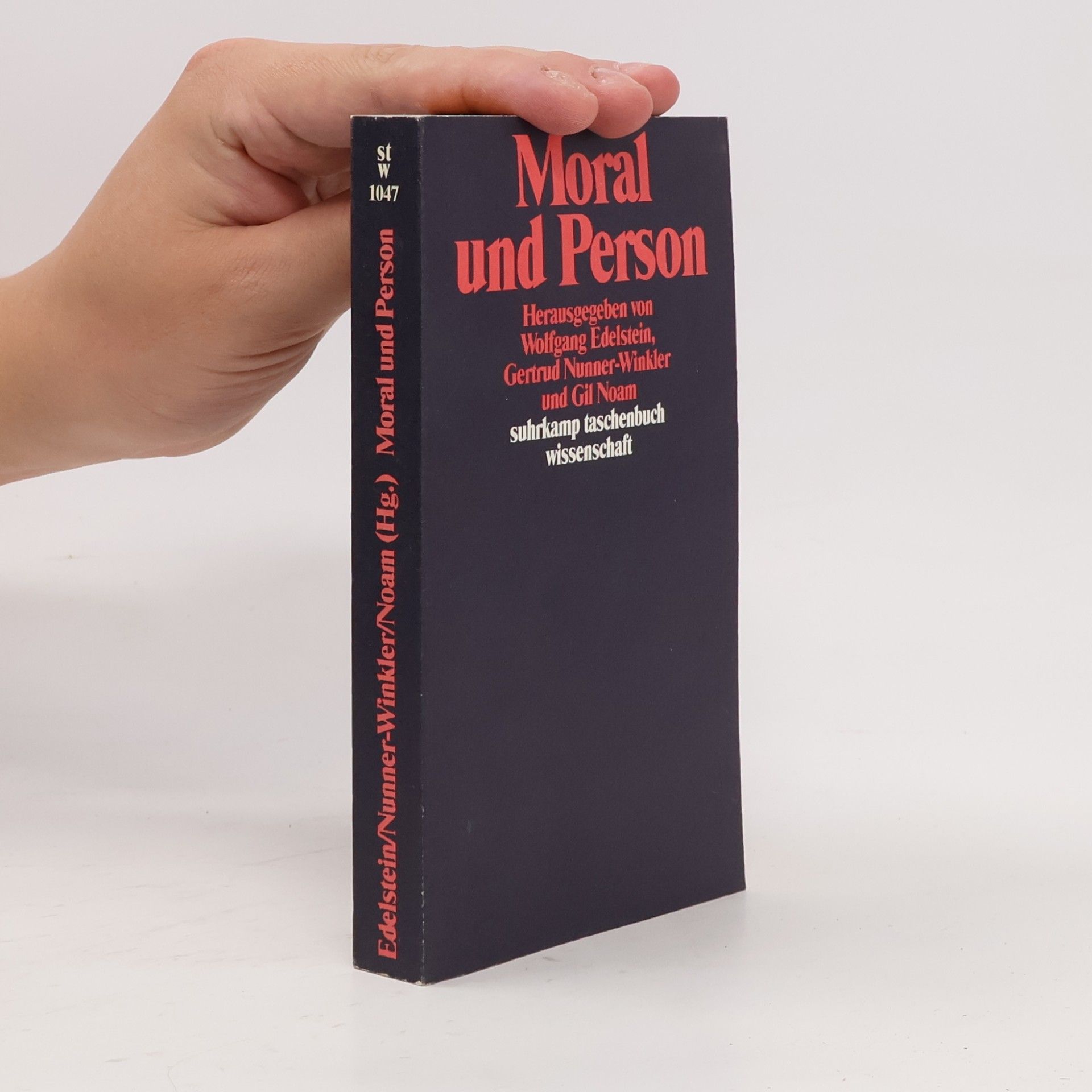Gil G. Noam Suhrkamp Taschenbuch Wissenschaft - 1047: Moral und Person