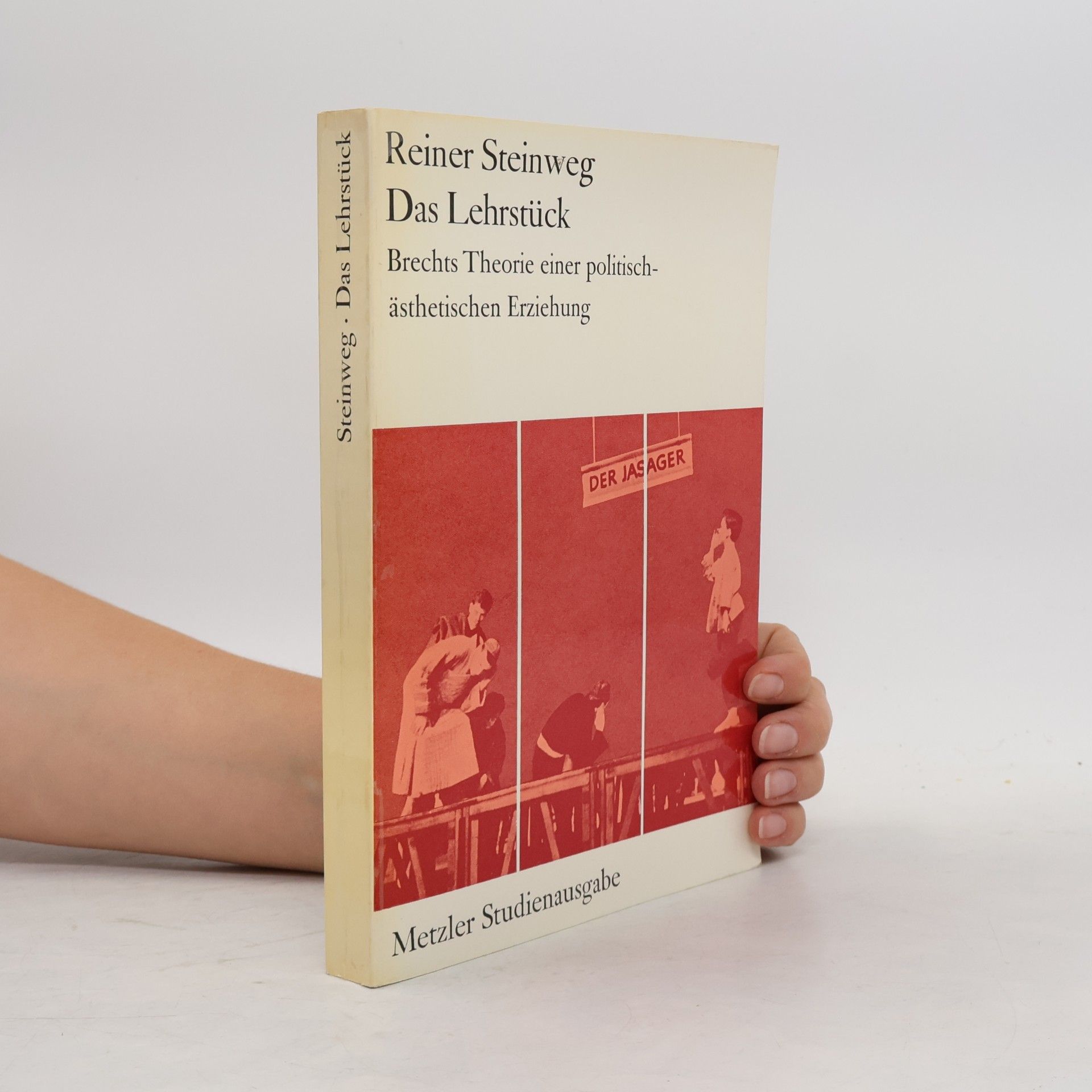 Reiner Steinweg Das Lehrstück