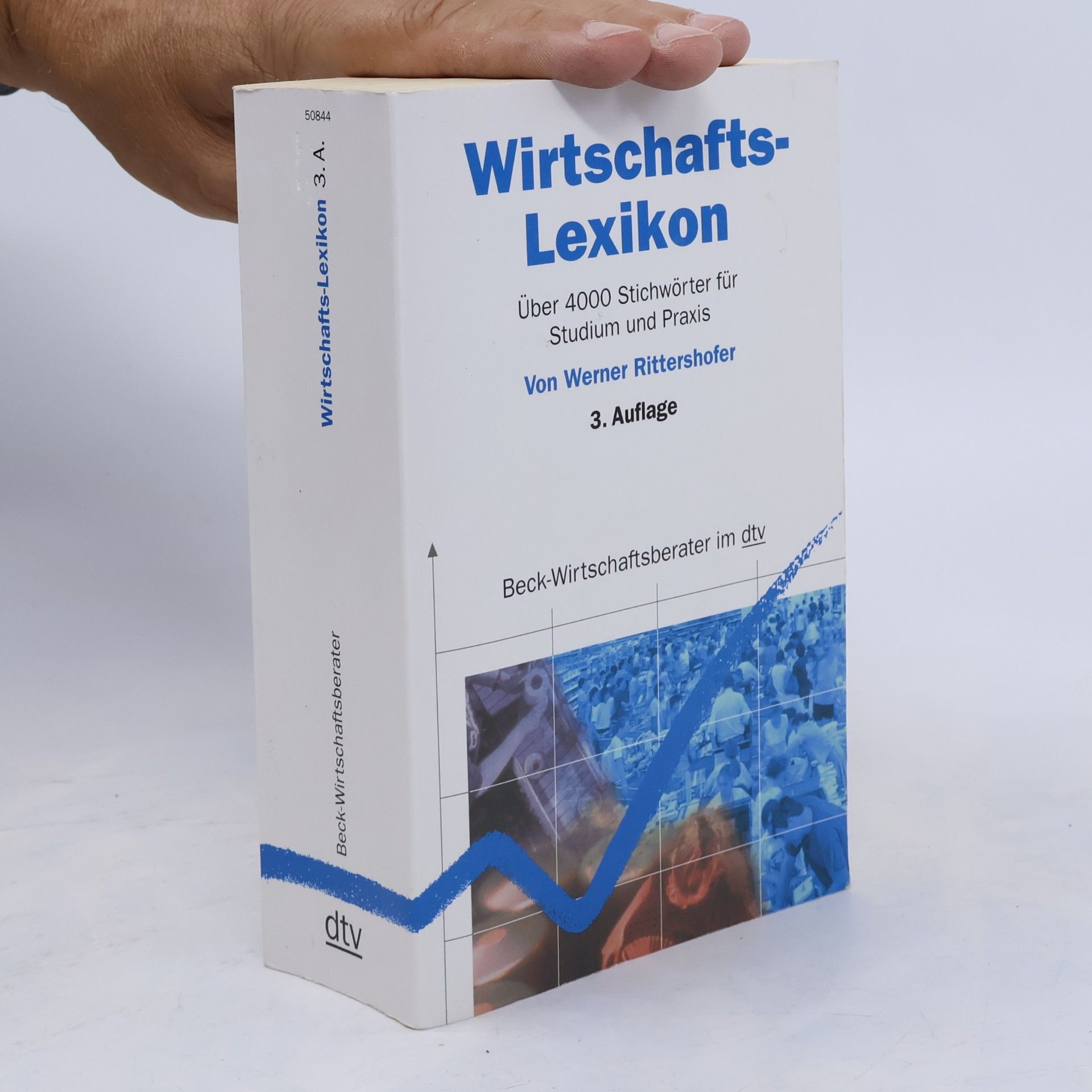Werner Rittershofer Wirtschafts-Lexikon : über 4000 Stichwörter für Studium und Praxis