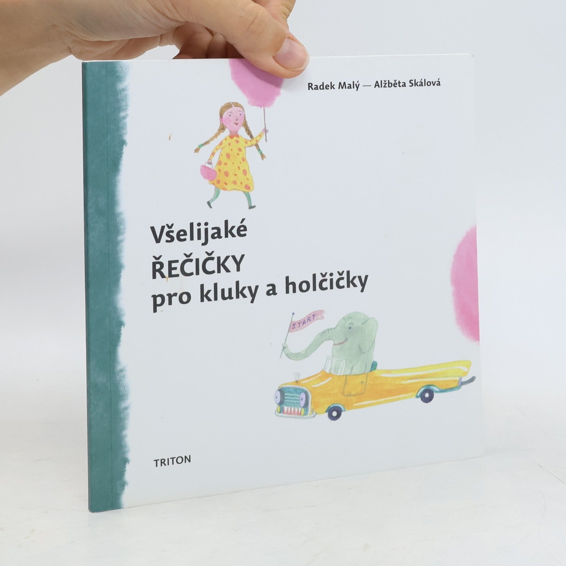 Radek Malý Všelijaké řečičky pro kluky a holčičky