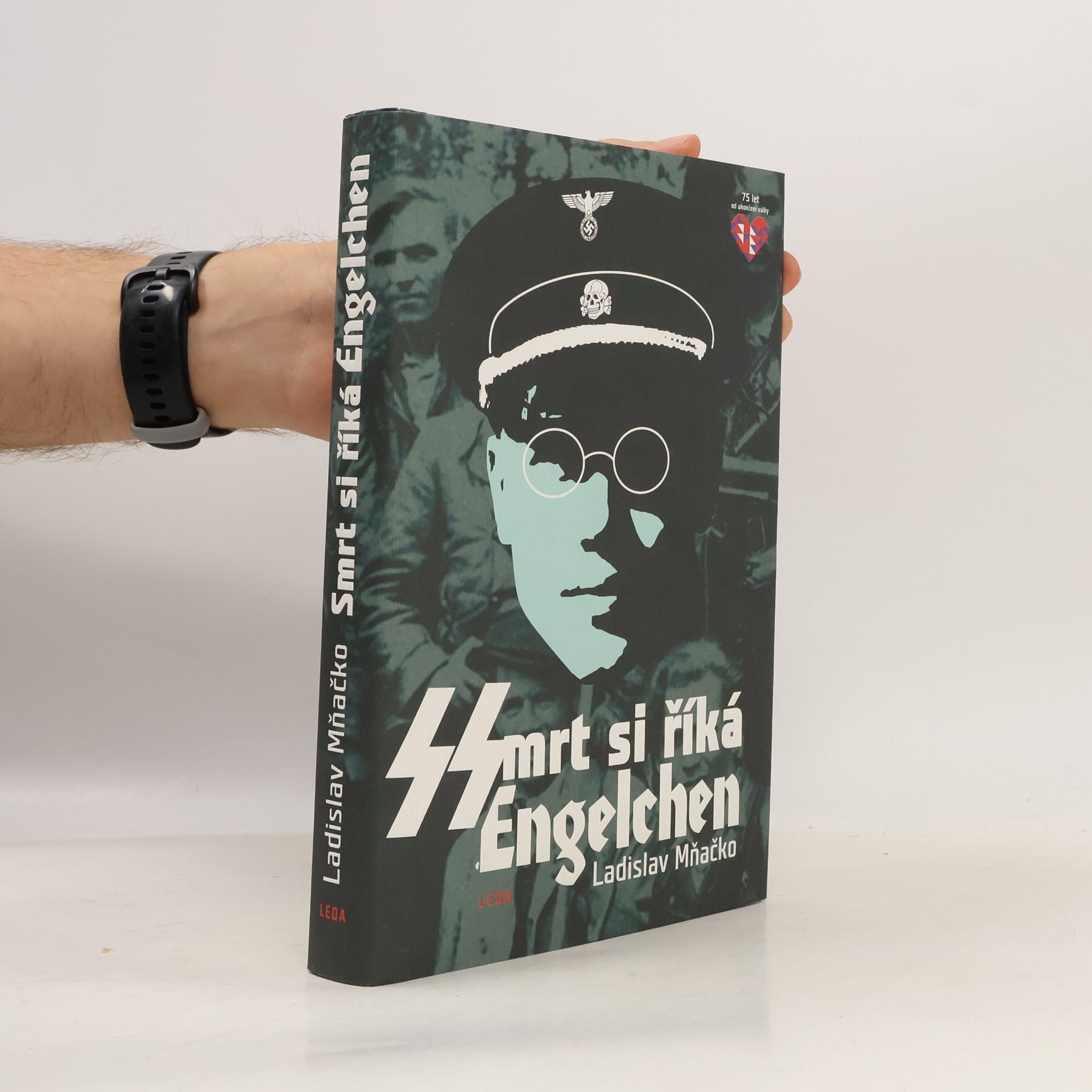 Ladislav Mňačko Smrt si říká Engelchen