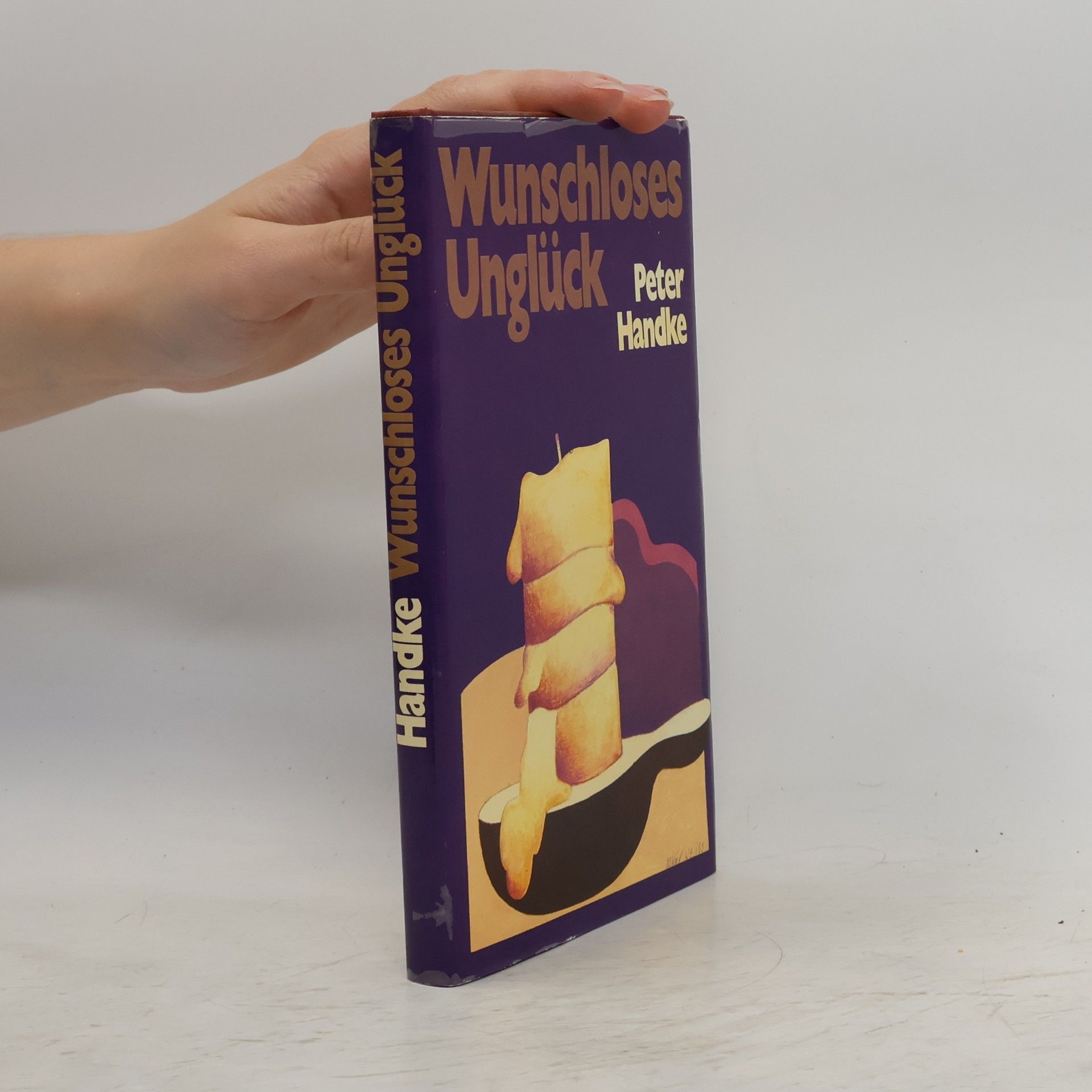 Peter Handke Wunschloses Unglück