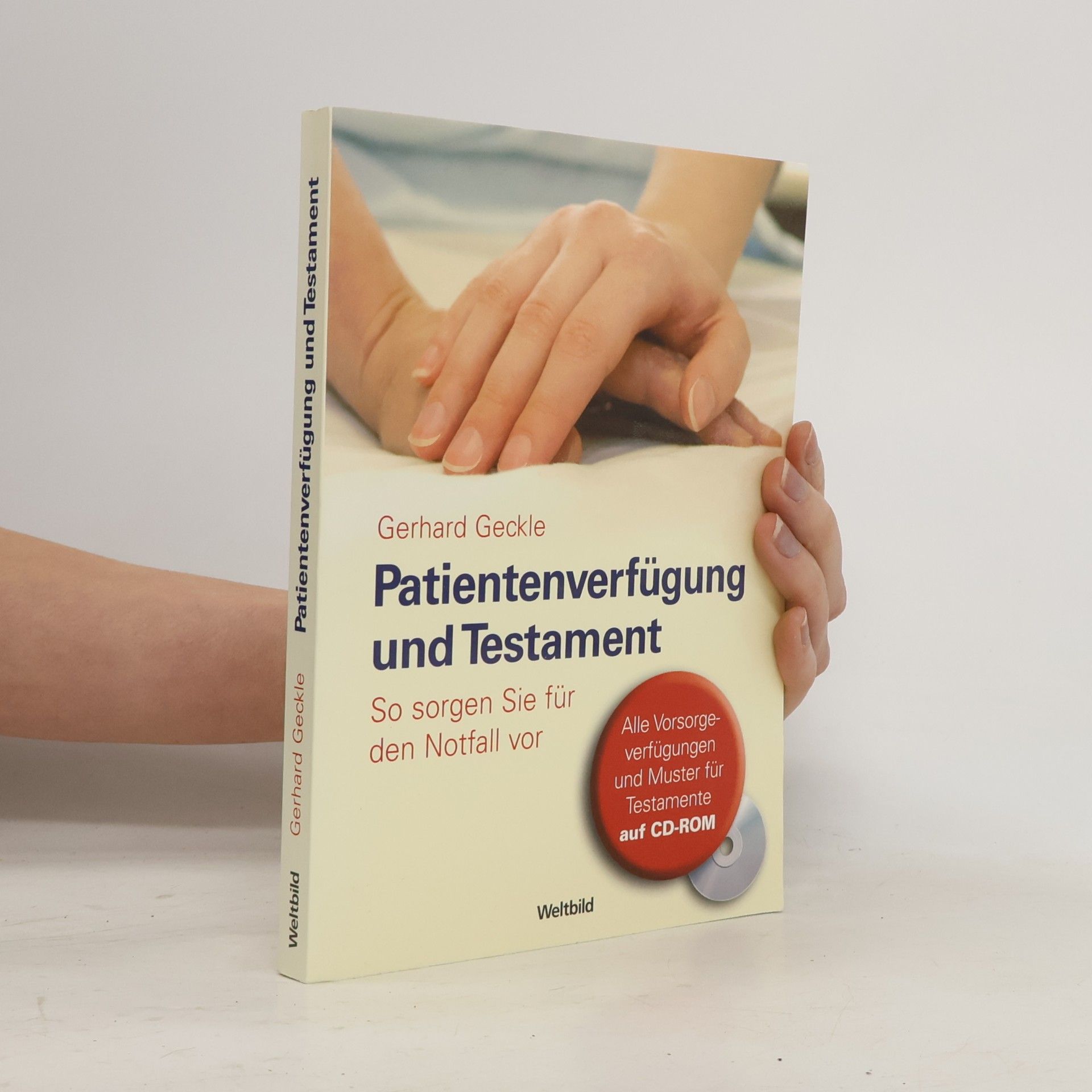 Gerhard Geckle Patientenverfügung und Testament