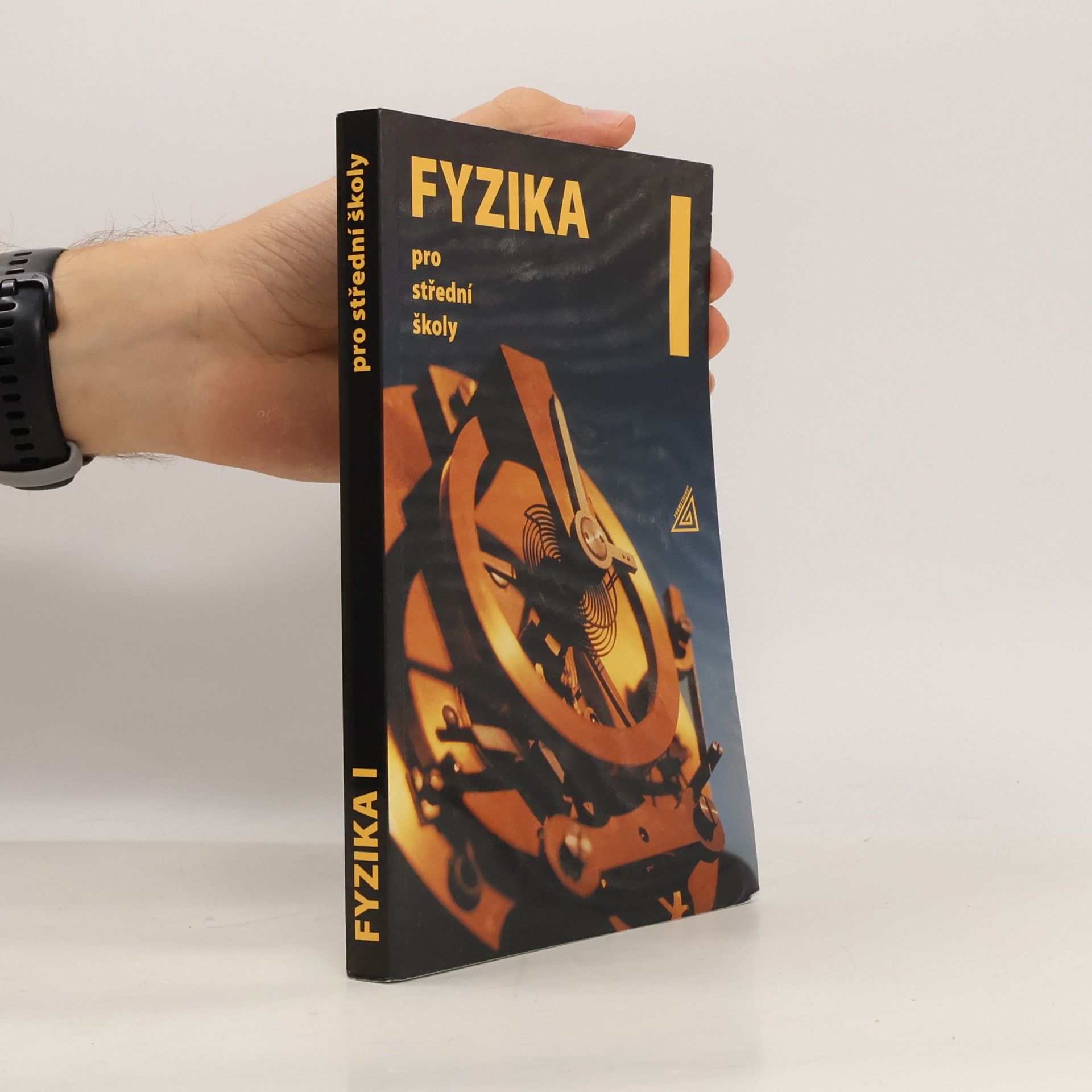 Radmila Hýblová Fyzika pro střední školy I