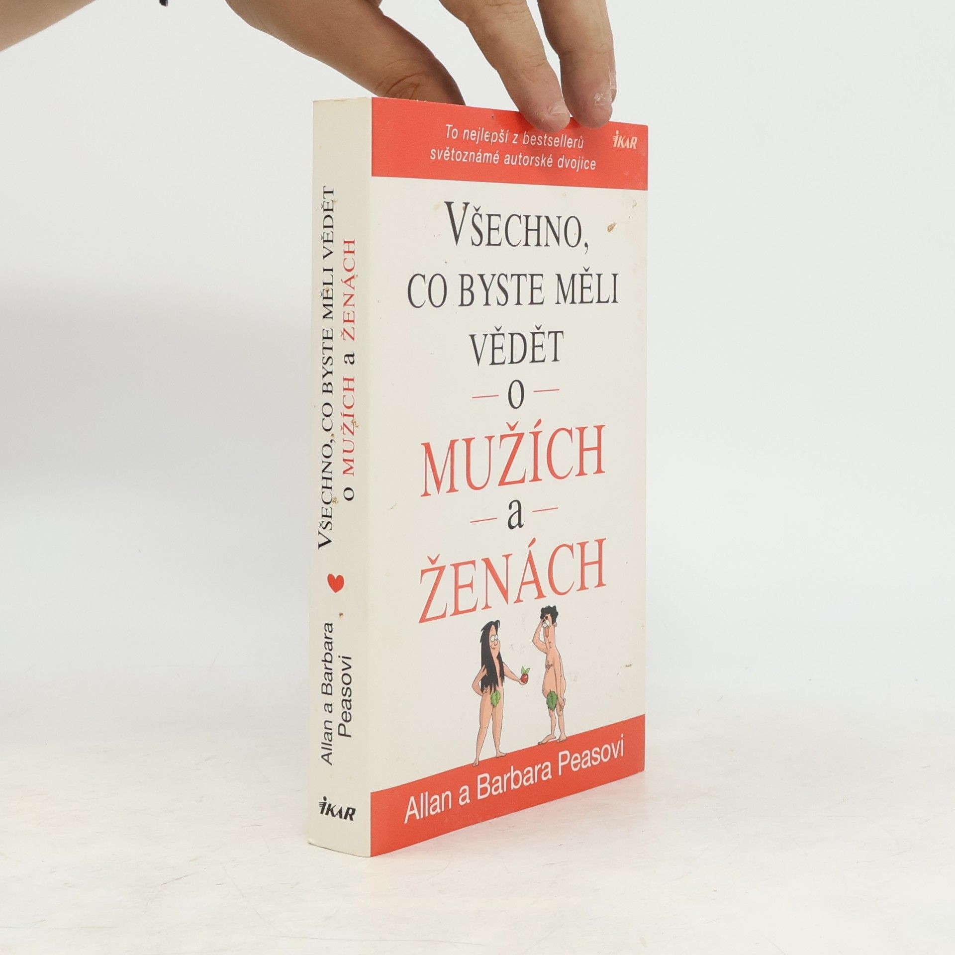 Barbara Pease Všechno, co byste měli vědět o mužích a ženách