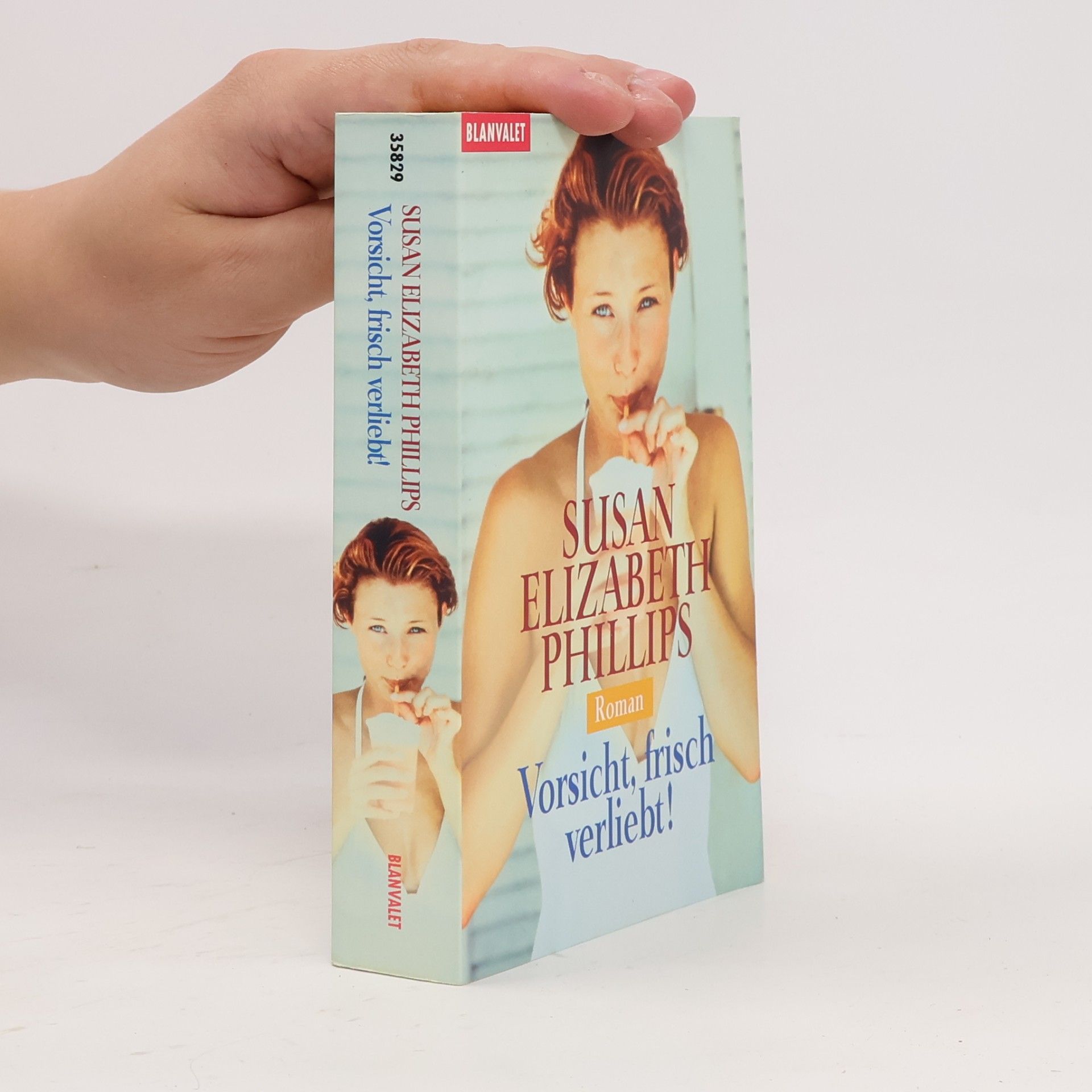 Susane Elizabeth Phillips Vorsicht, frisch verliebt!