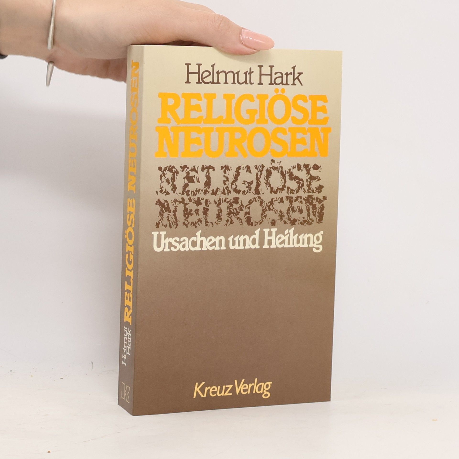 Helmut Hark Religiöse Neurosen