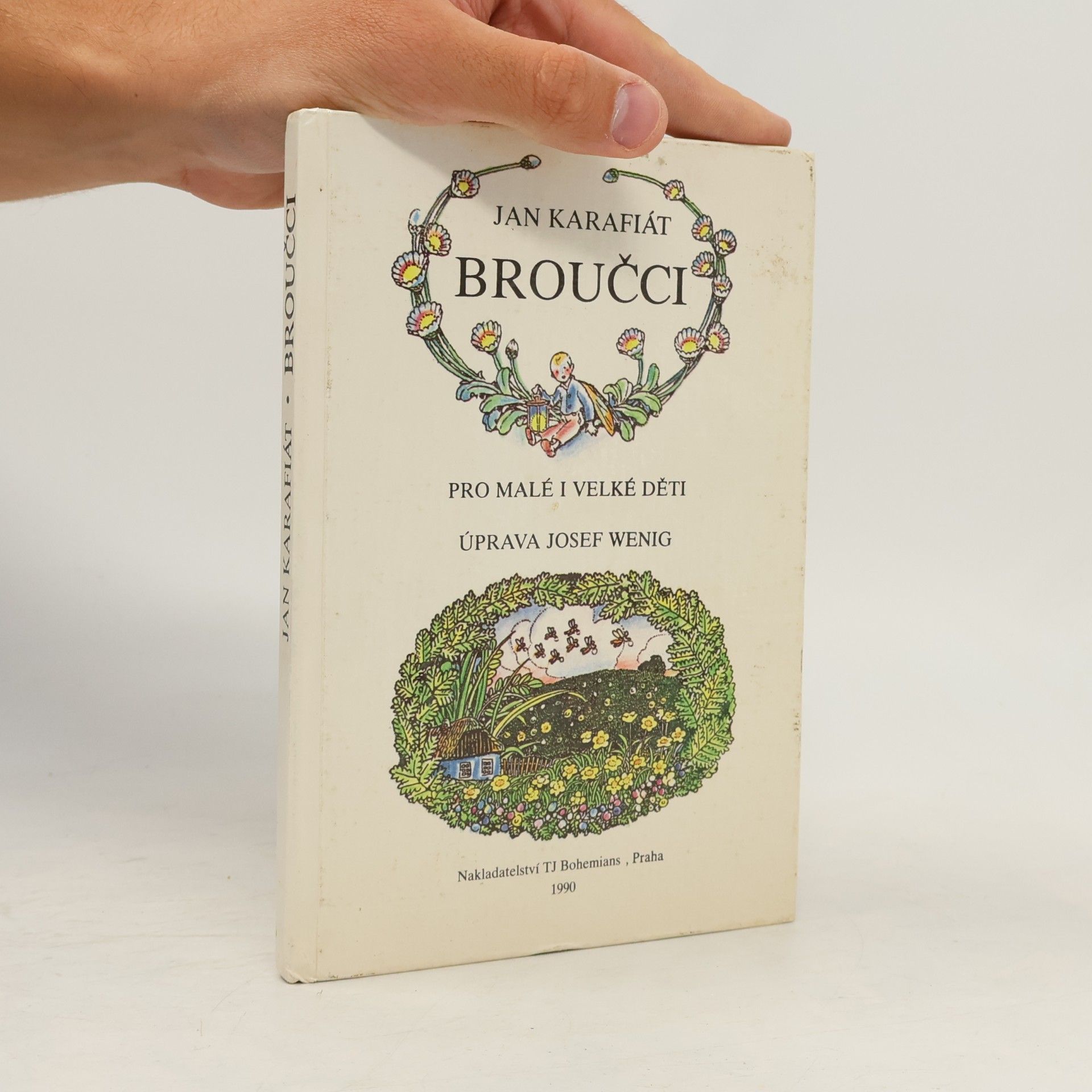 Jan Karafiát Broučci - pro malé i velké děti