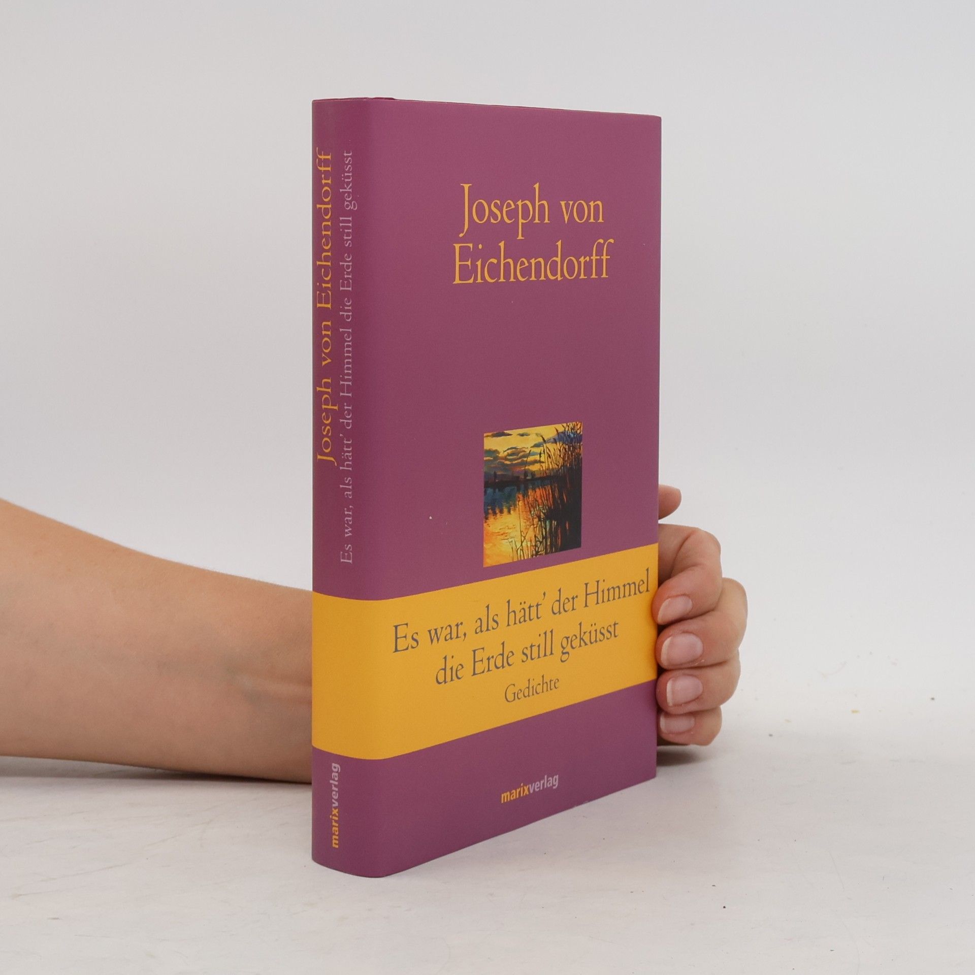 Joseph von Eichendorff Es war, als hätt' der Himmel die Erde still geküsst