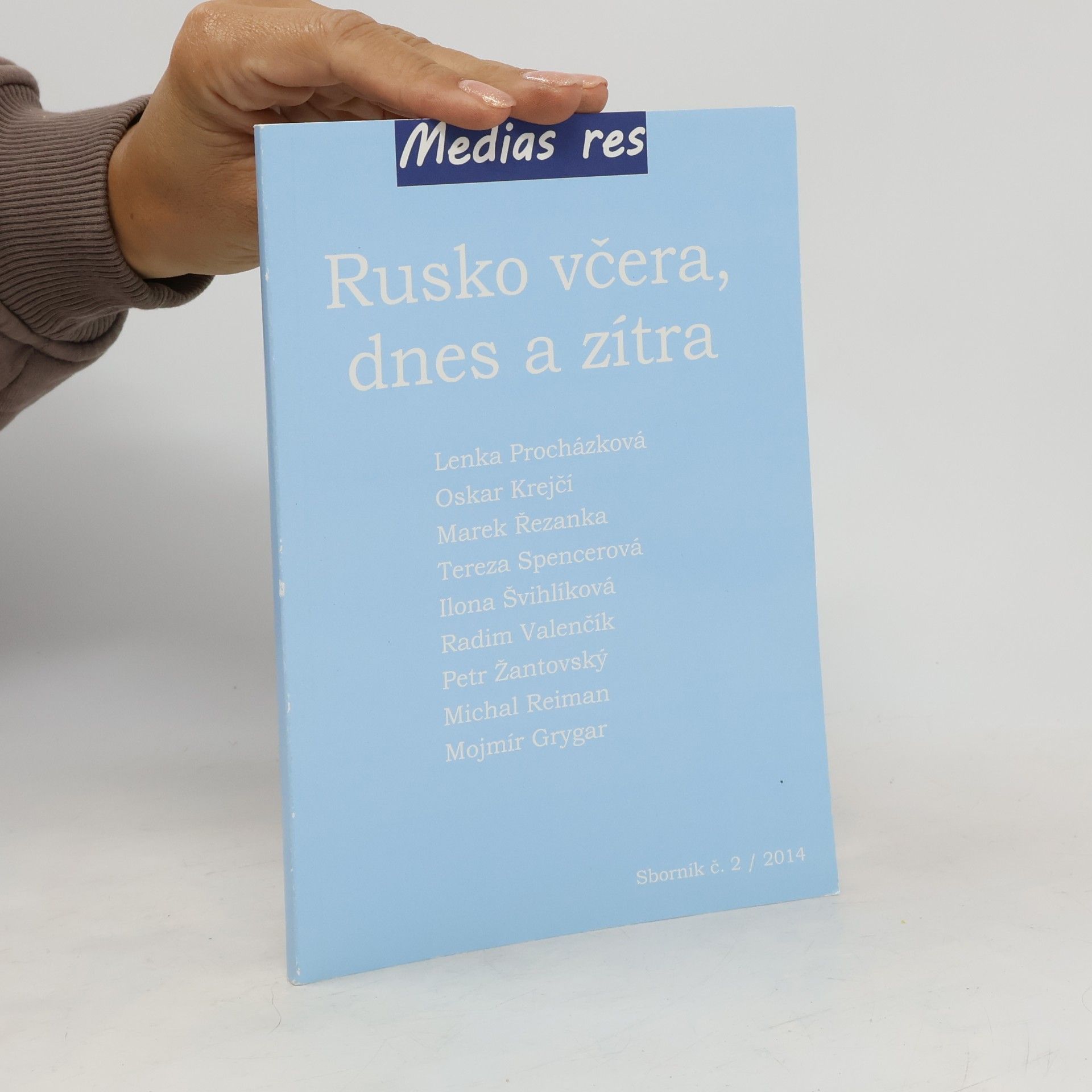 Rusko včera, dnes a zítra