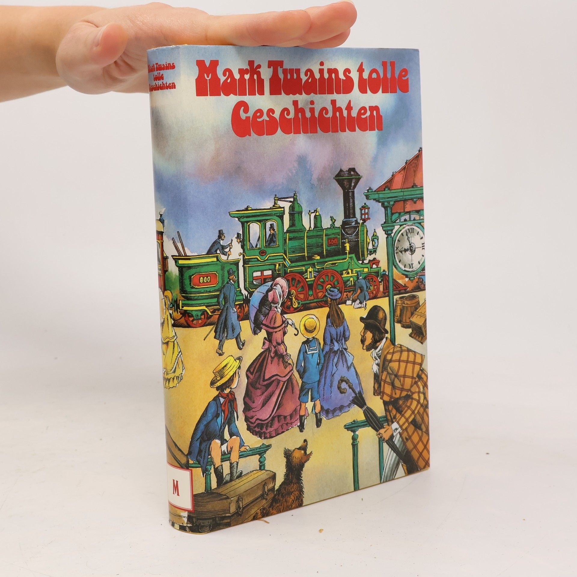 Mark Twain Mark Twains tolle Geschichten