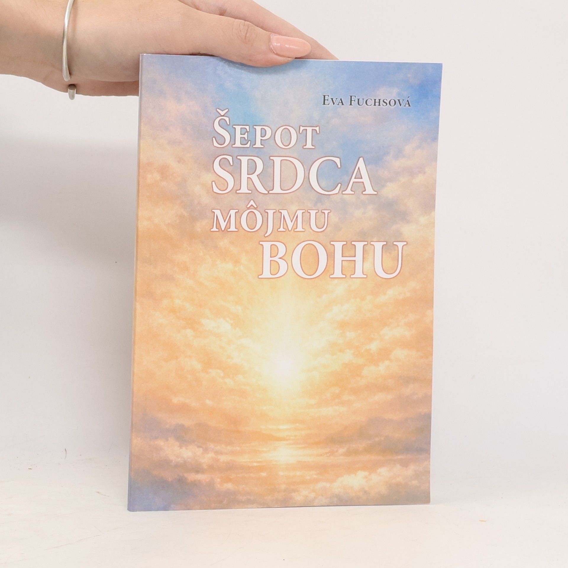 Šepot srdca môjmu Bohu