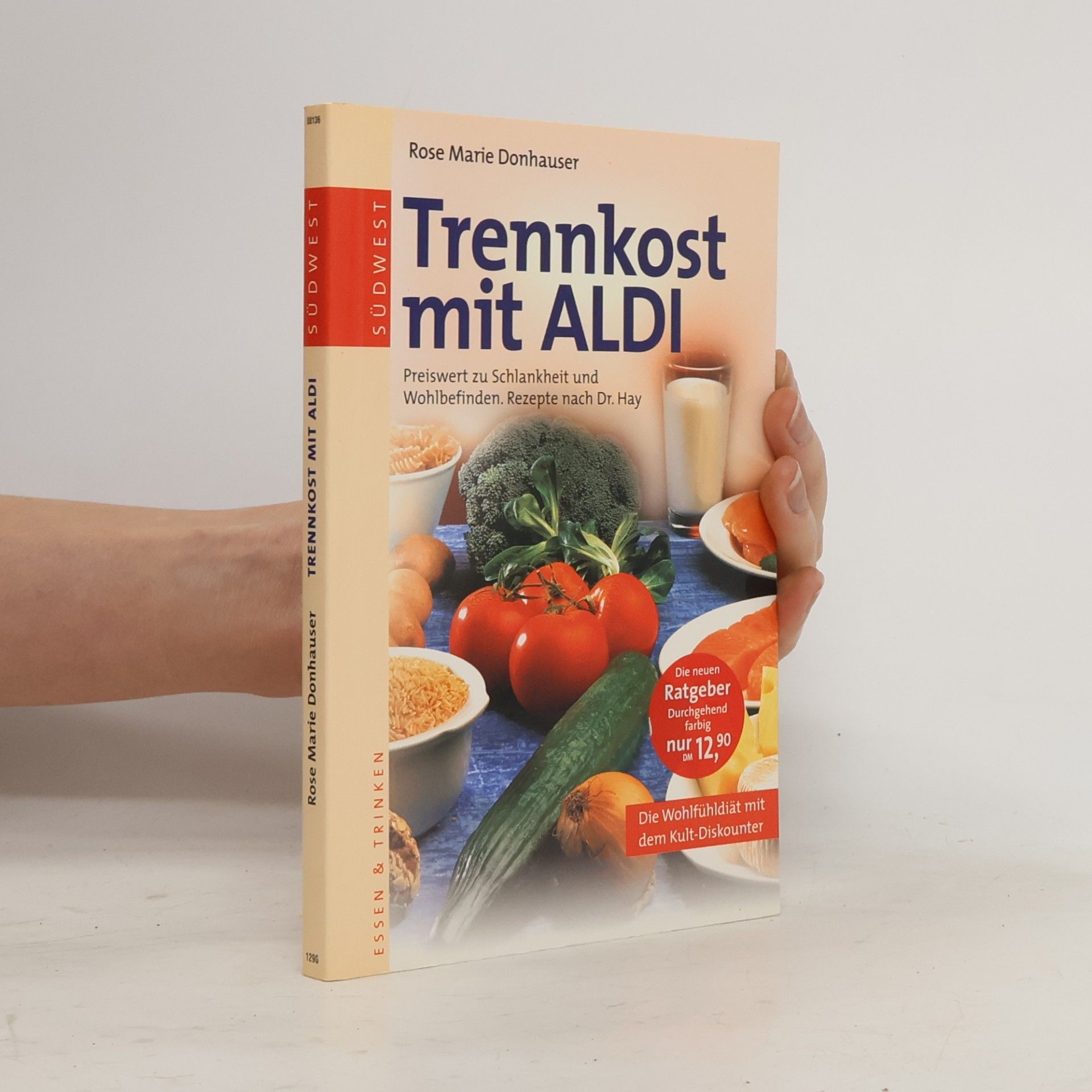 Rose Marie Donhauser Trennkost mit ALDI