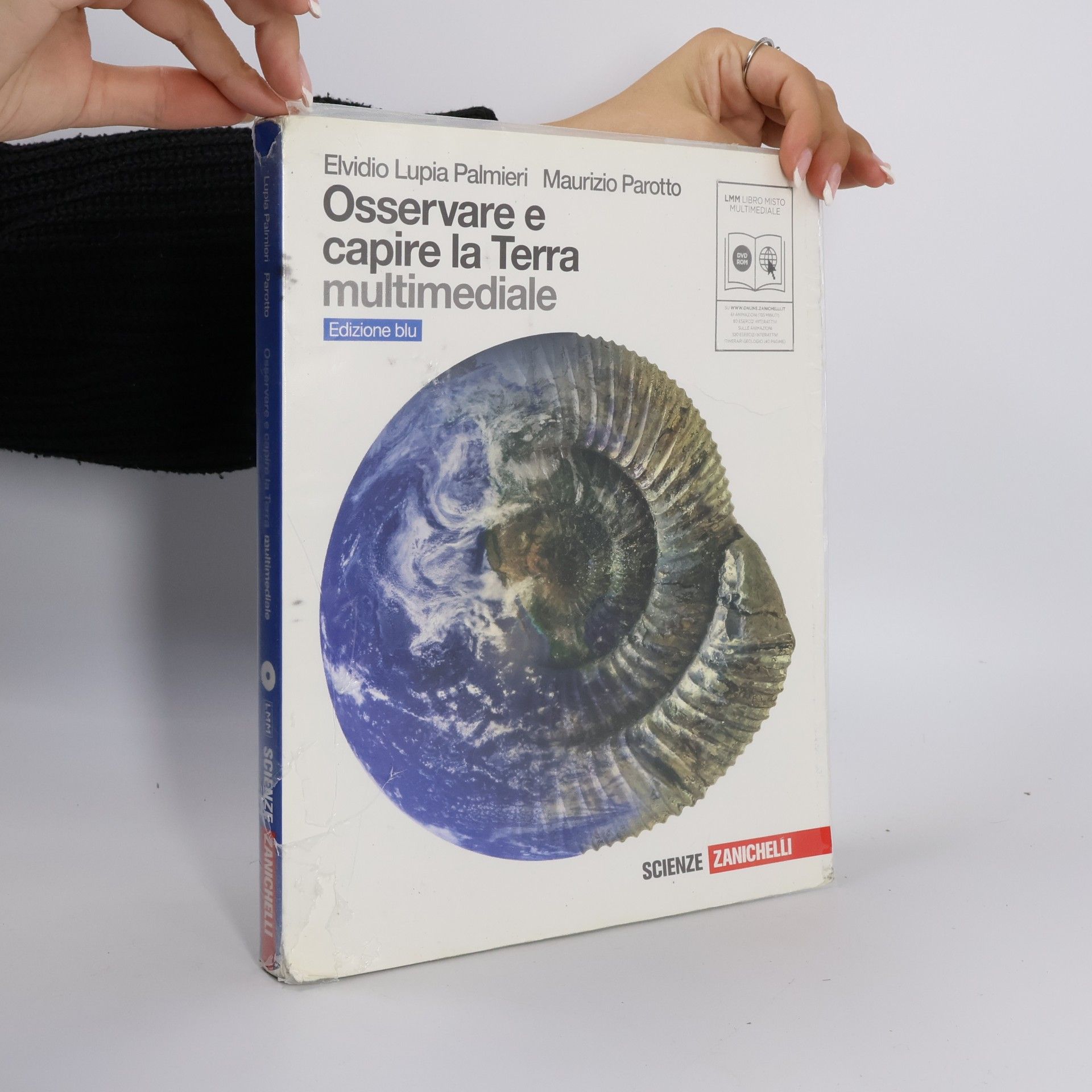 Osservare e capire la Terra. Ediz. blu. Con espansione online. Per le Scuole superiori