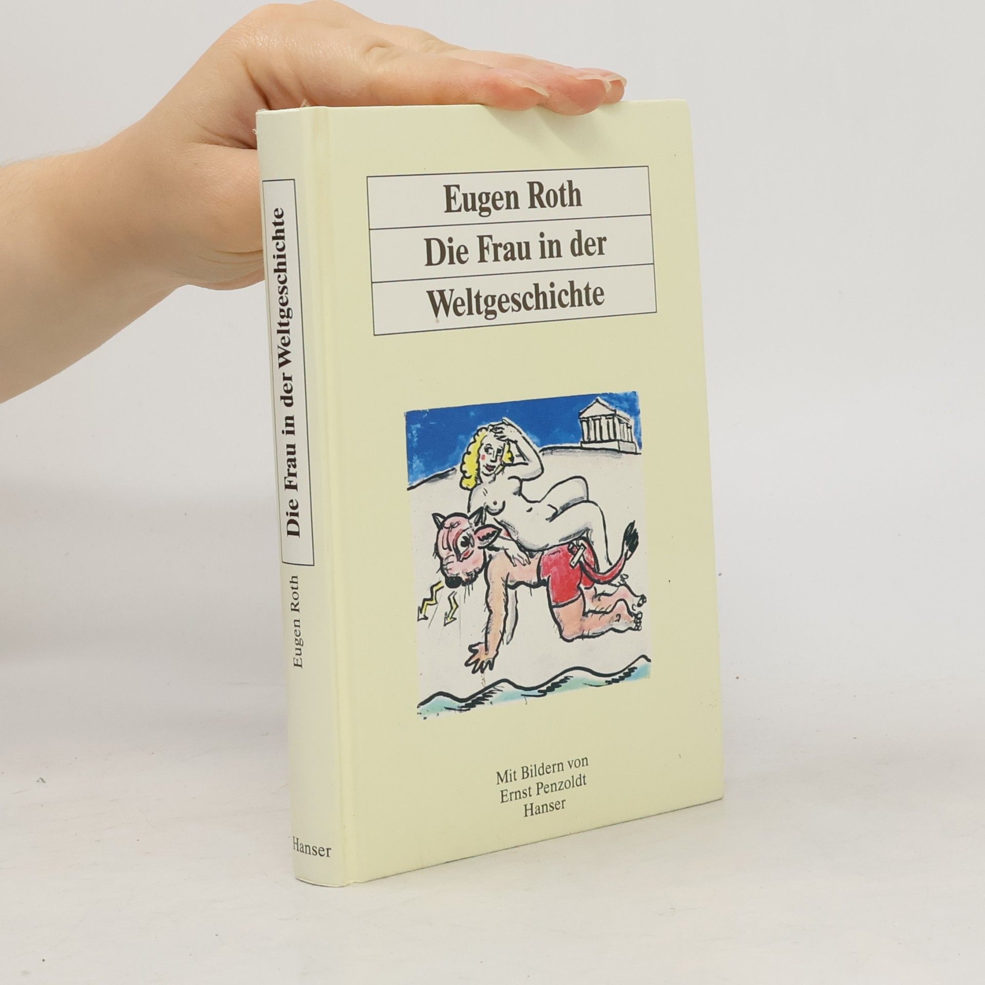 Eugen Roth Die Frau in der Weltgeschichte