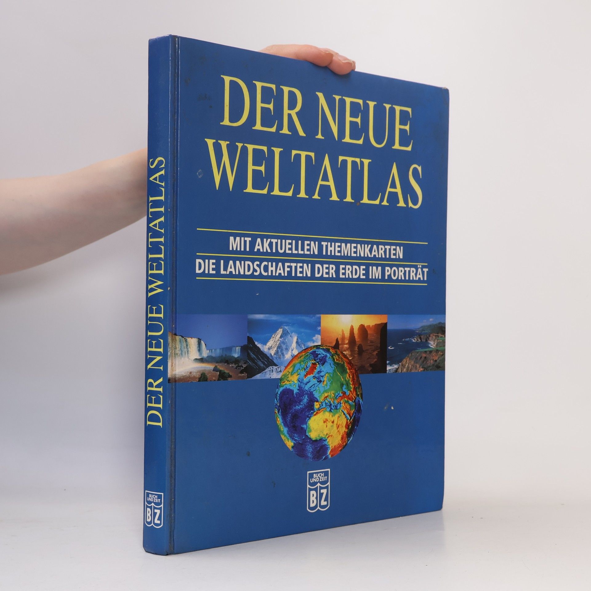 Der neue Weltatlas. Mit aktuellen Themenkarten die Landschaften der Erde im Porträt