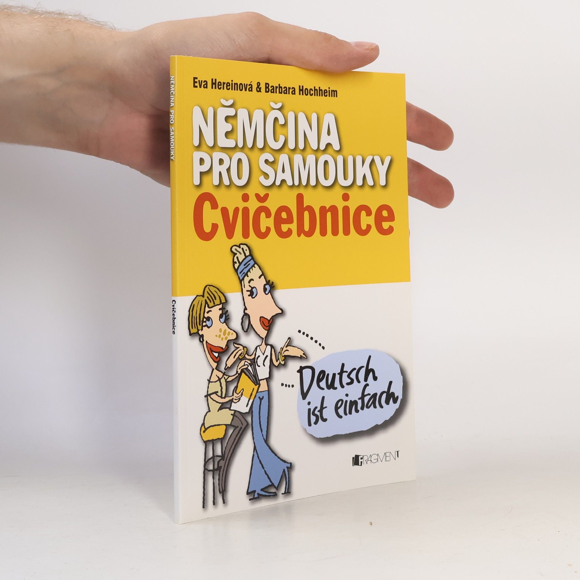 Hereinová Eva Němčina pro samouky: Cvičebnice