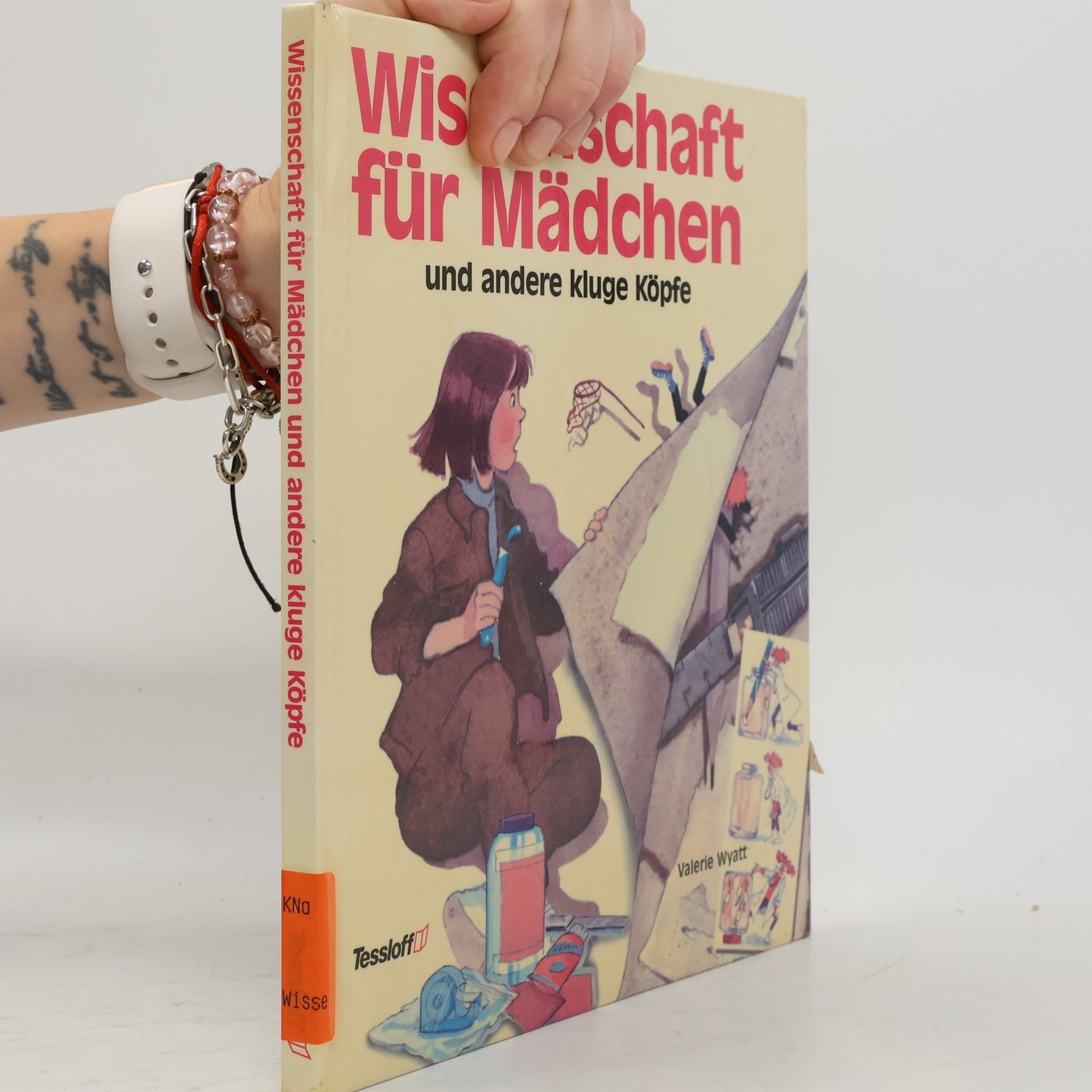 Valerie Wyatt Wissenschaft für Mädchen und andere kluge Köpfe