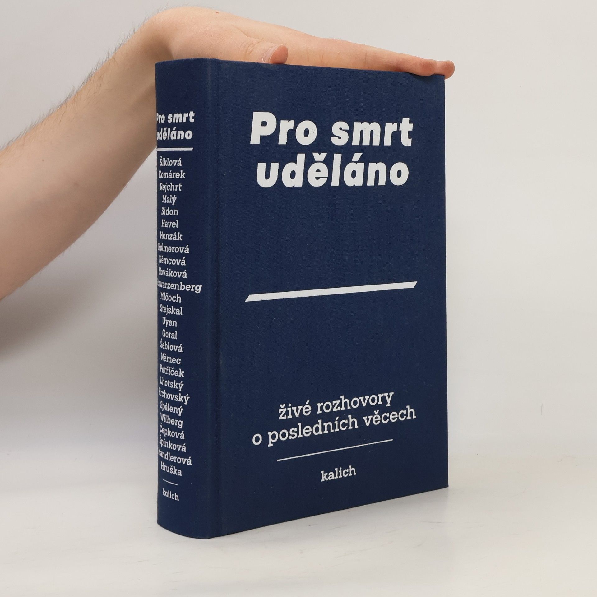 František Plzák Pro smrt uděláno : živé rozhovory o posledních věcech