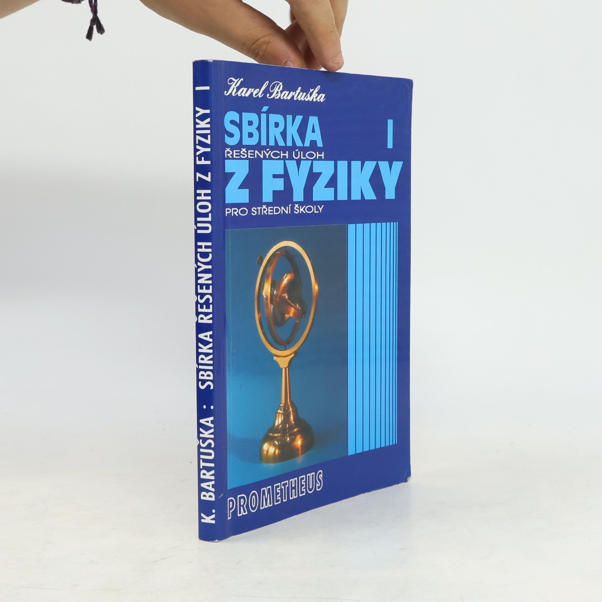 Karel Bartuška Sbírka řešených úloh z fyziky pro střední školy I.