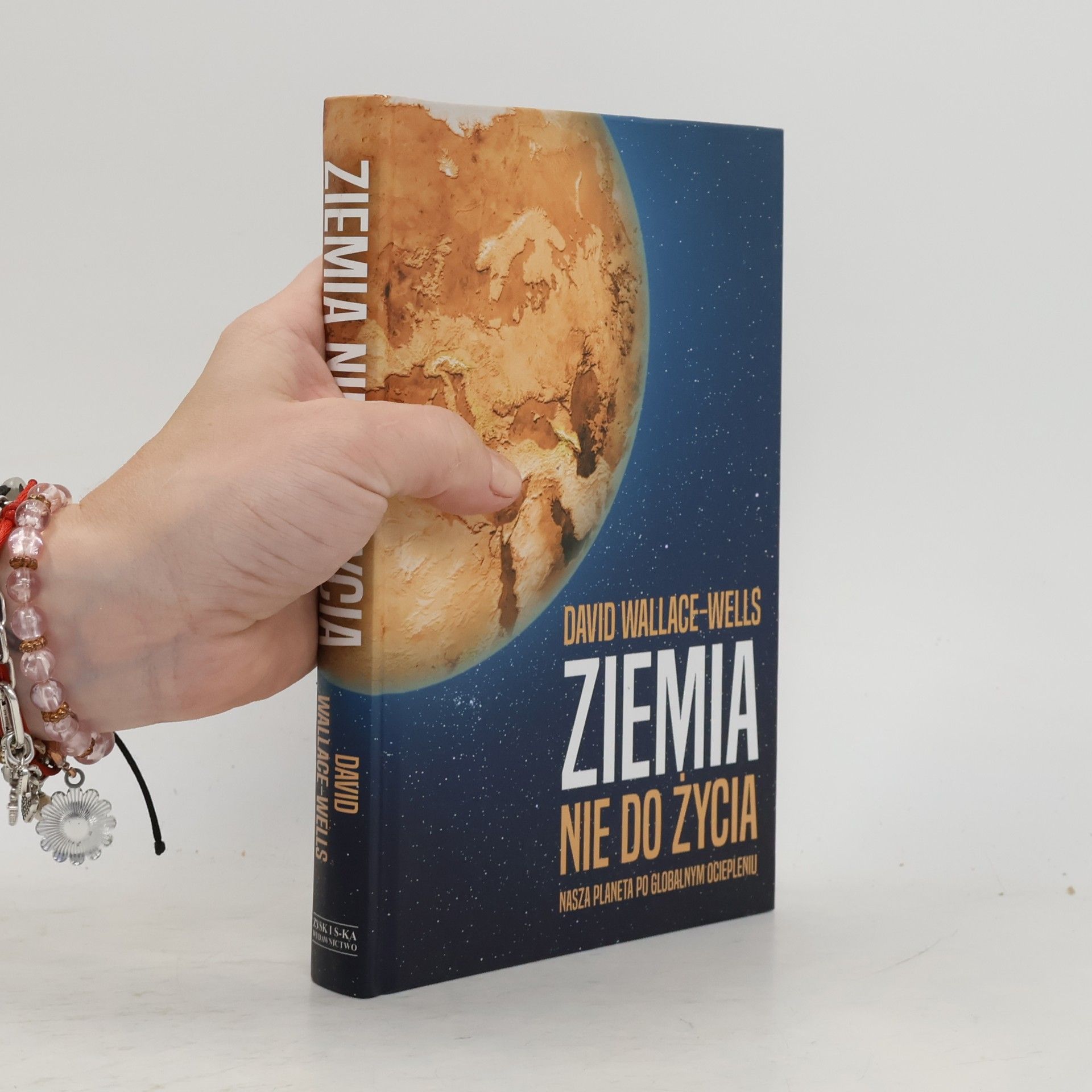 David Wallace-Wells Ziemia nie do życia