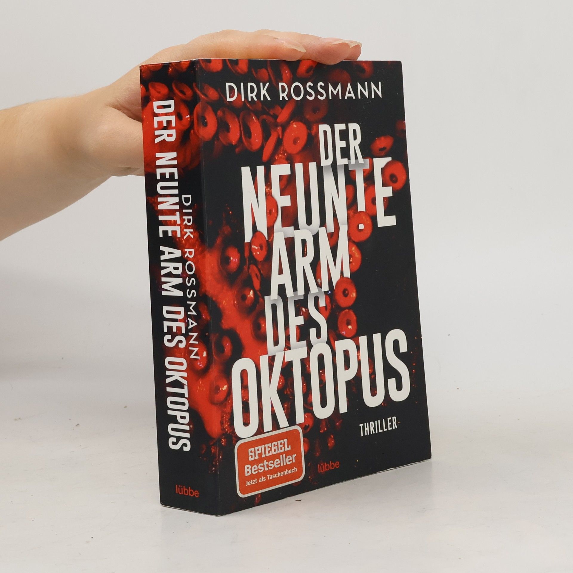 Dirk Rossmann Der neunte Arm des Oktopus