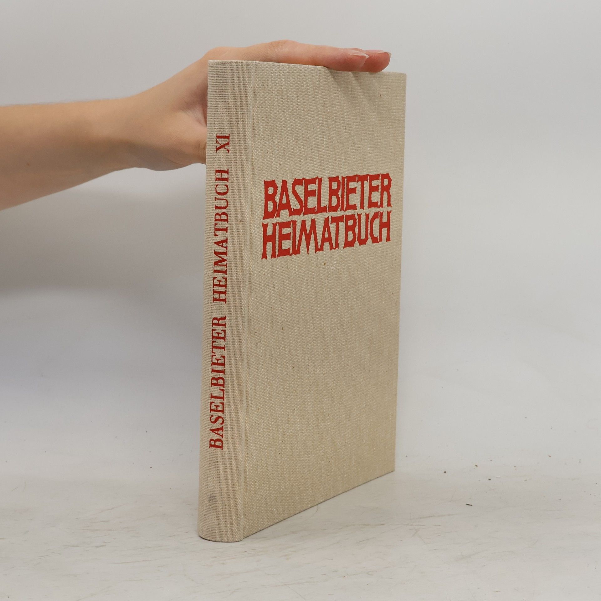 Autorenkollektiv Baselbieter Heimatbuch XI
