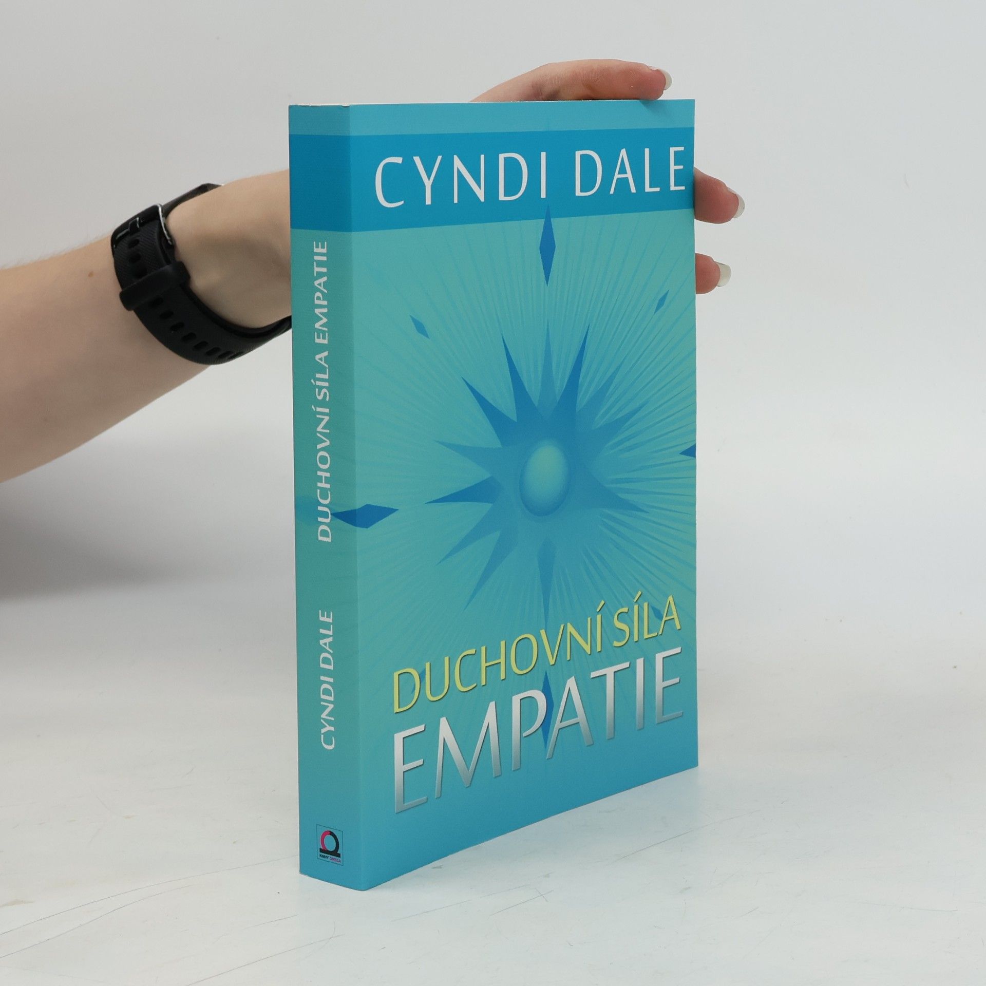 Duchovní síla empatie: Rozvíjejte své intuitivní dary k soucitnému propojení