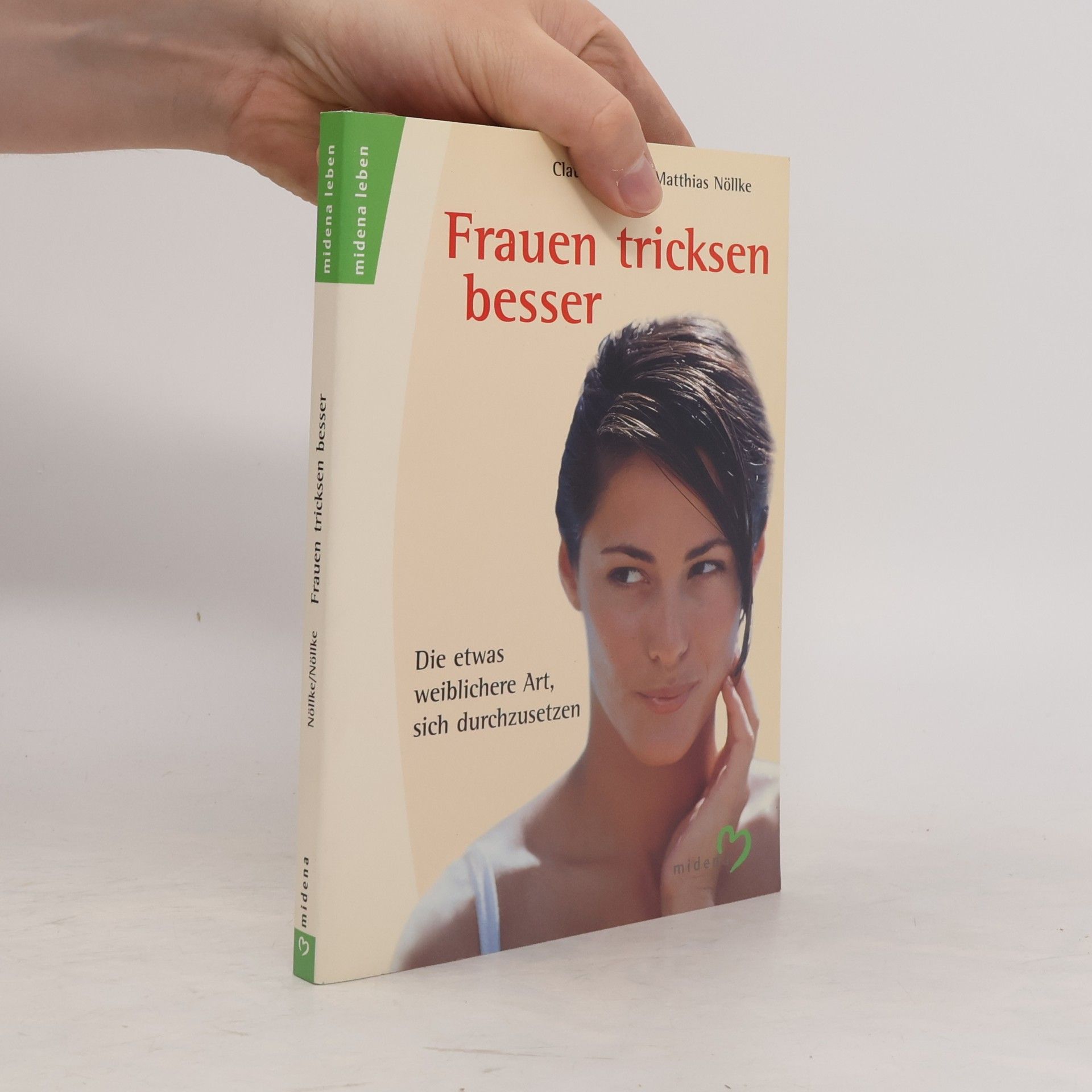Claudia Nöllke Frauen tricksen besser