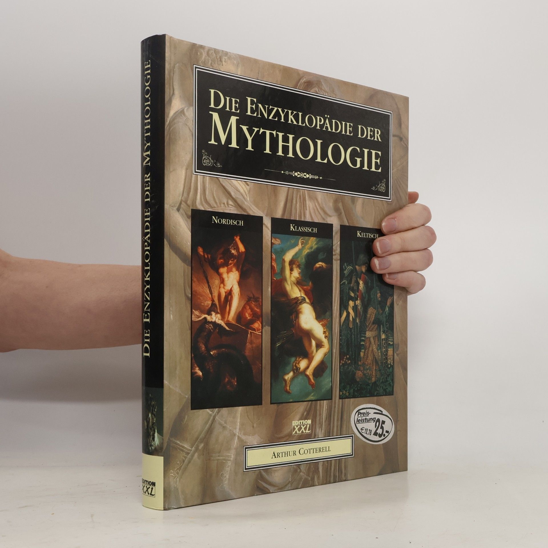 Arthur Cotterell Die Enzyklopädie der Mythologie