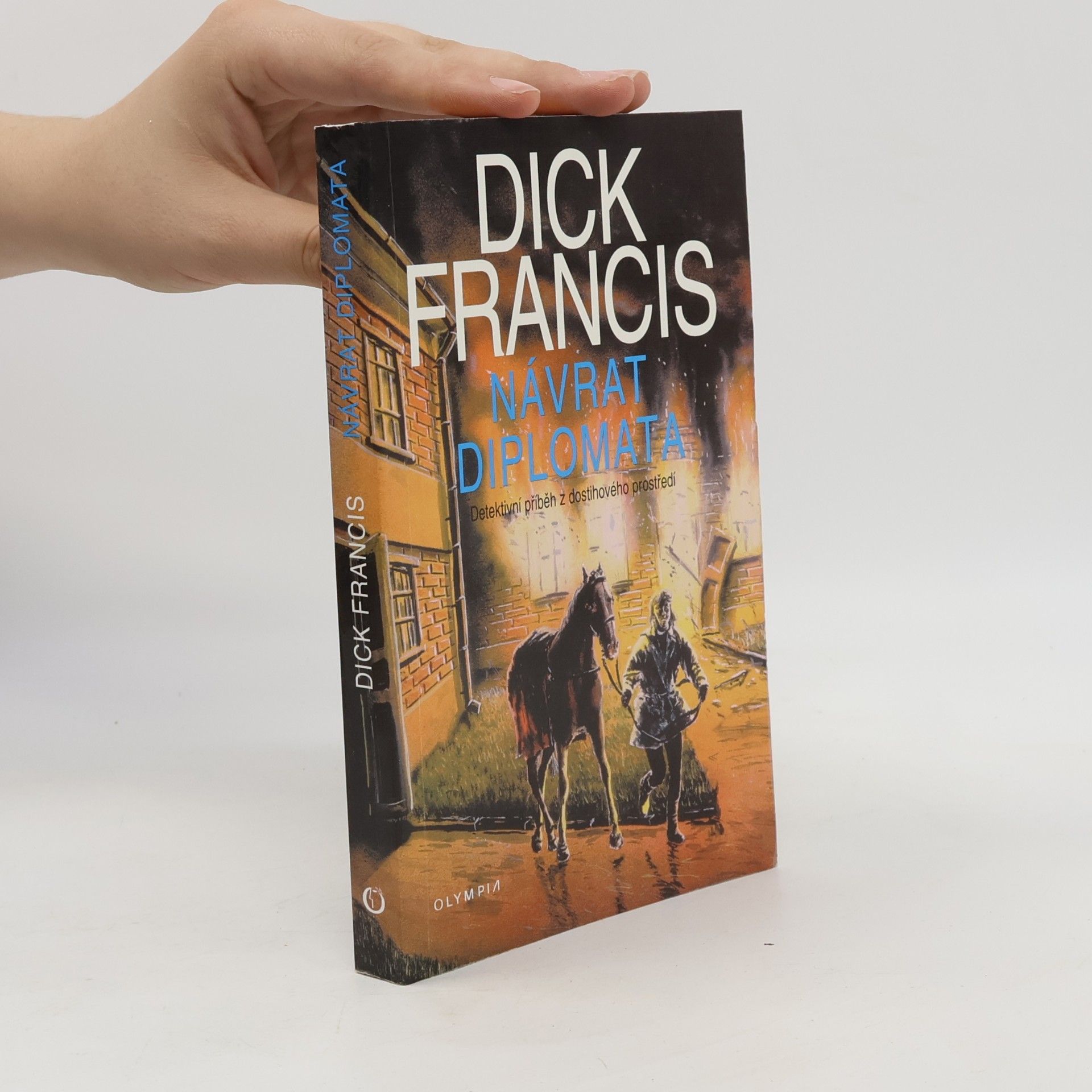Dick Francis Návrat diplomata